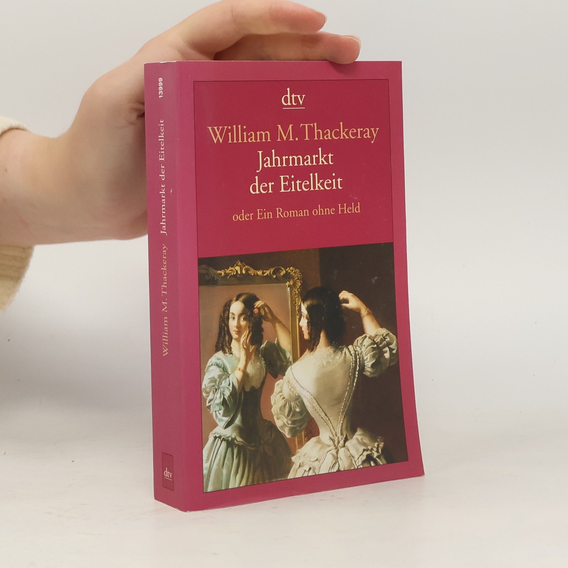 William Makepeace Thackeray Jahrmarkt der Eitelkeit