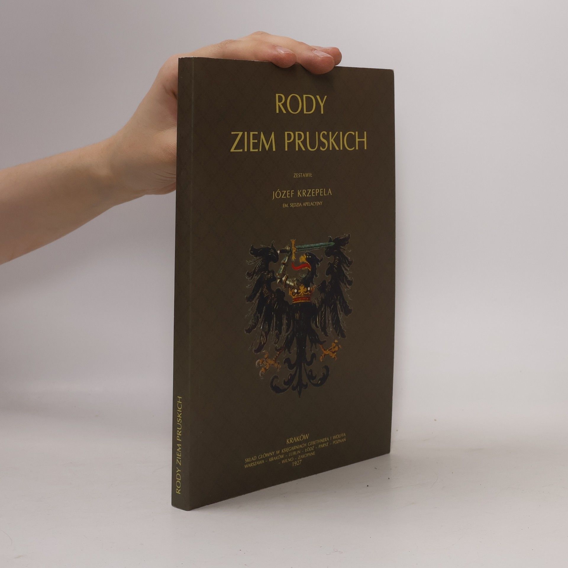 Józef Krzepela Rody Ziem Pruskich