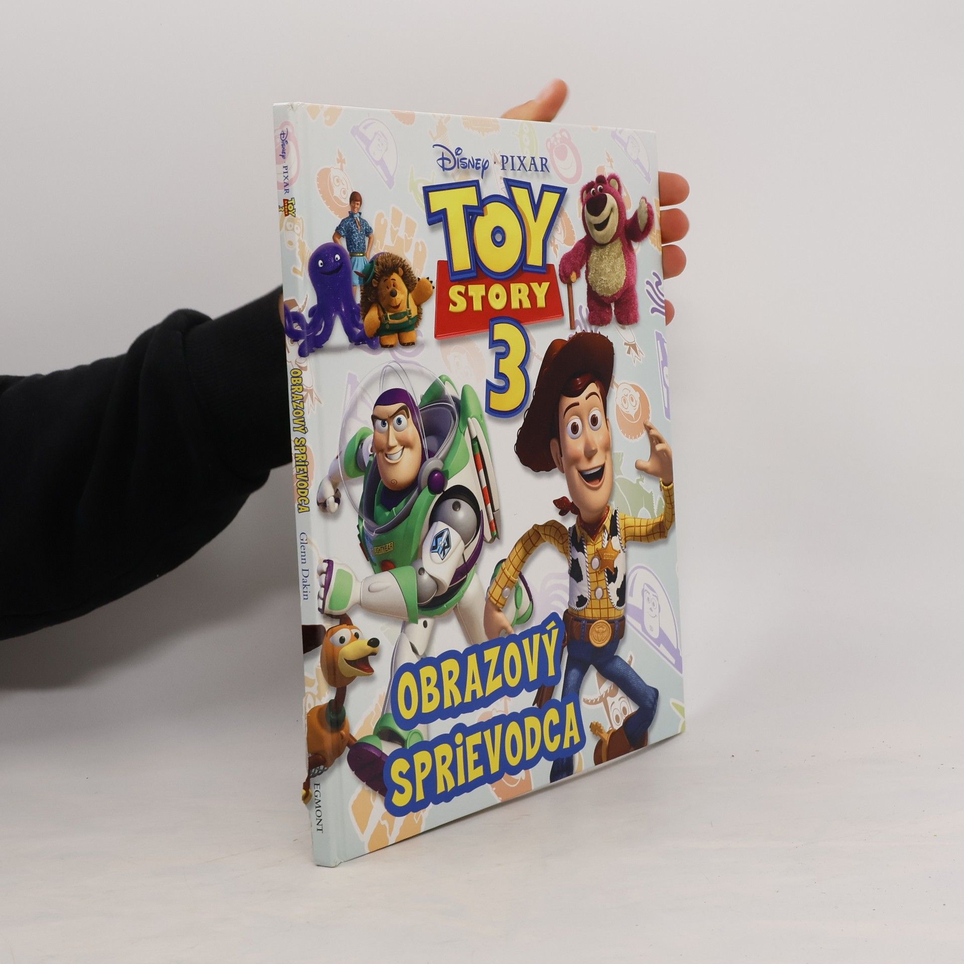 Glenn Dakin Toy story 3 : obrazový sprievodca