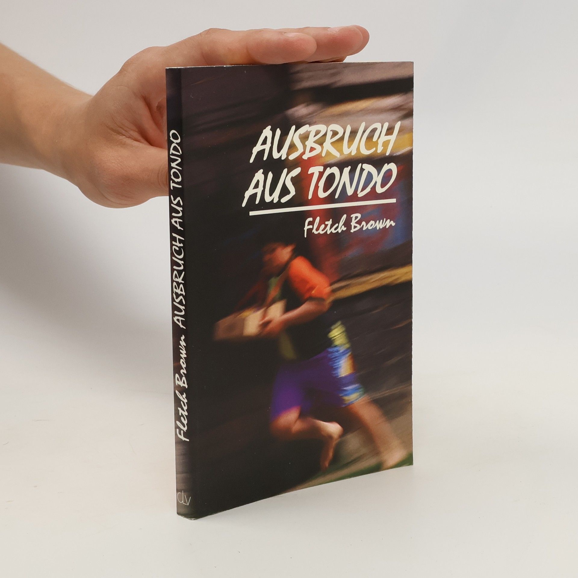 Fletch Brown Ausbruch aus Tondo