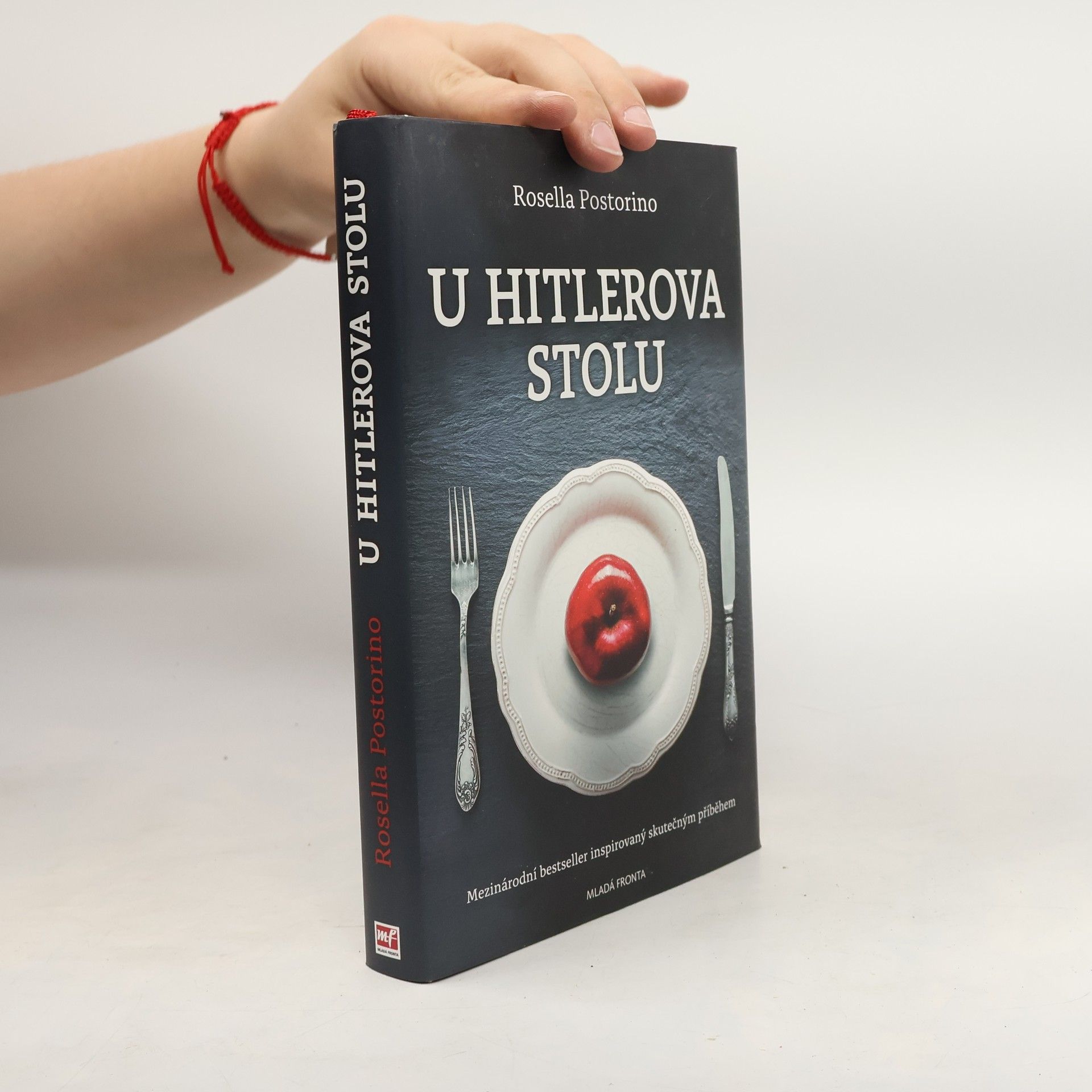 Rosella Postorino U Hitlerova stolu