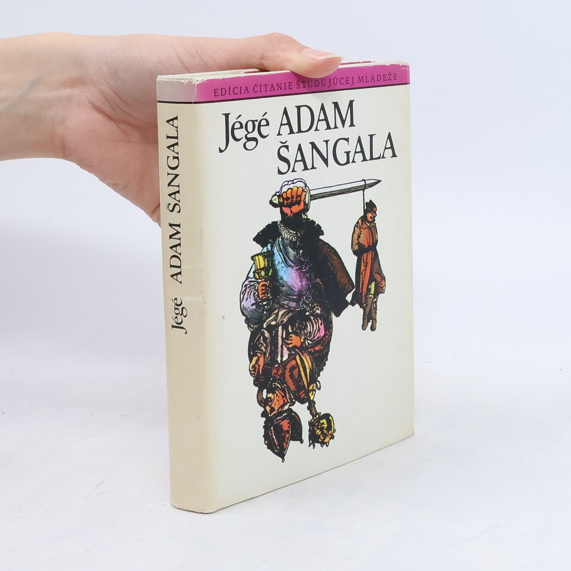 Ladislav Nádaši Jégé Adam Šangala