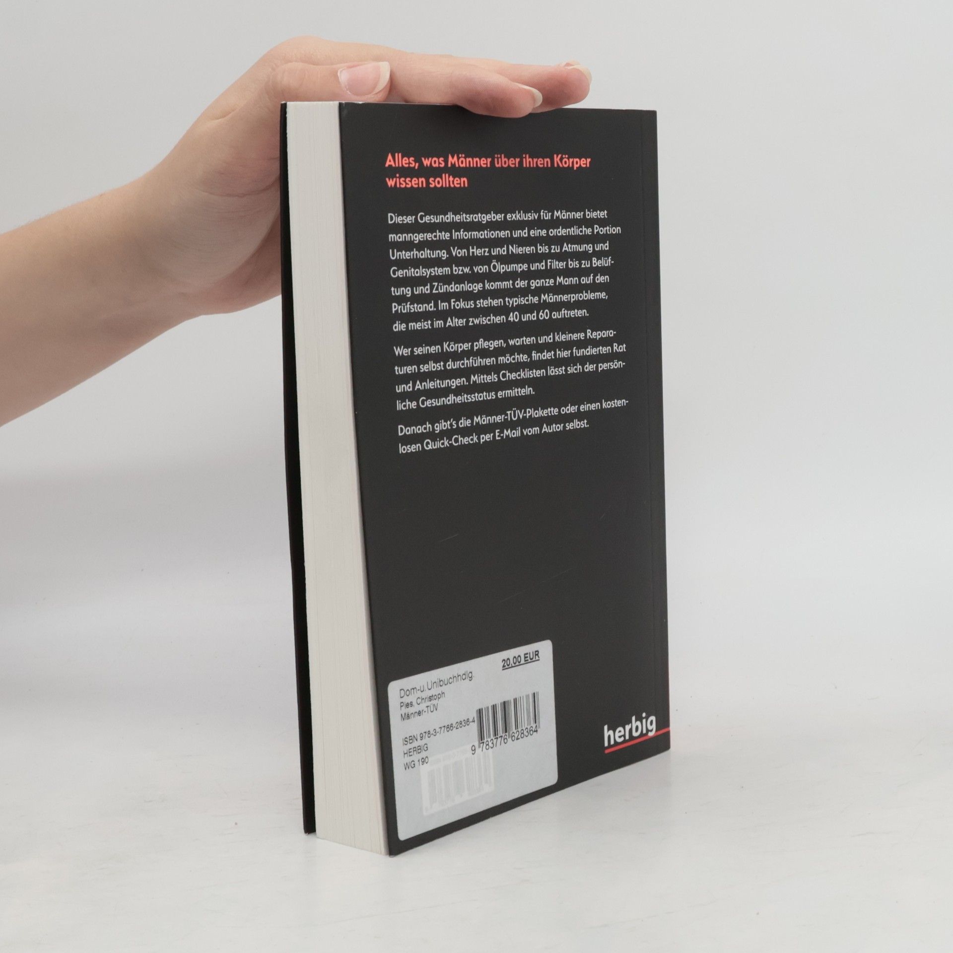 Christoph Pies Männer-TÜV. Das Praxis-Handbuch zur Männergesundheit