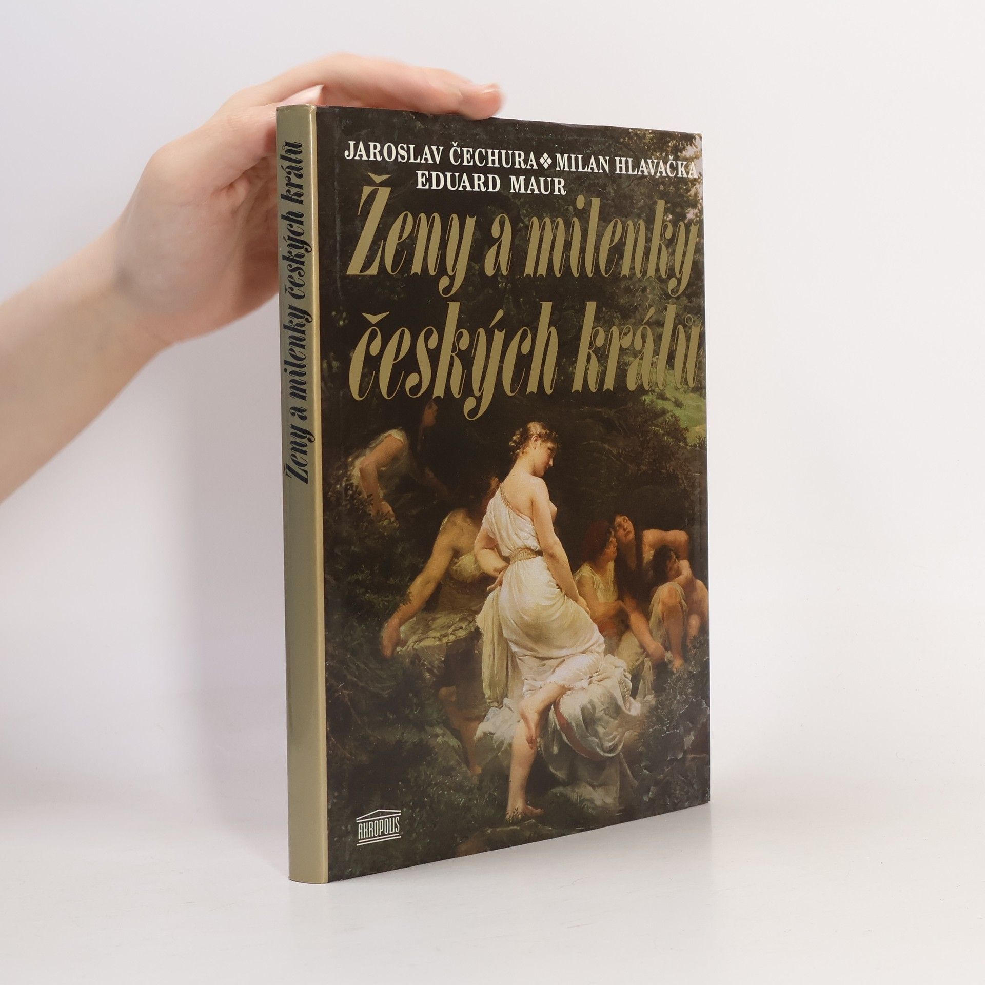 Eduard Maur Ženy a milenky českých králů