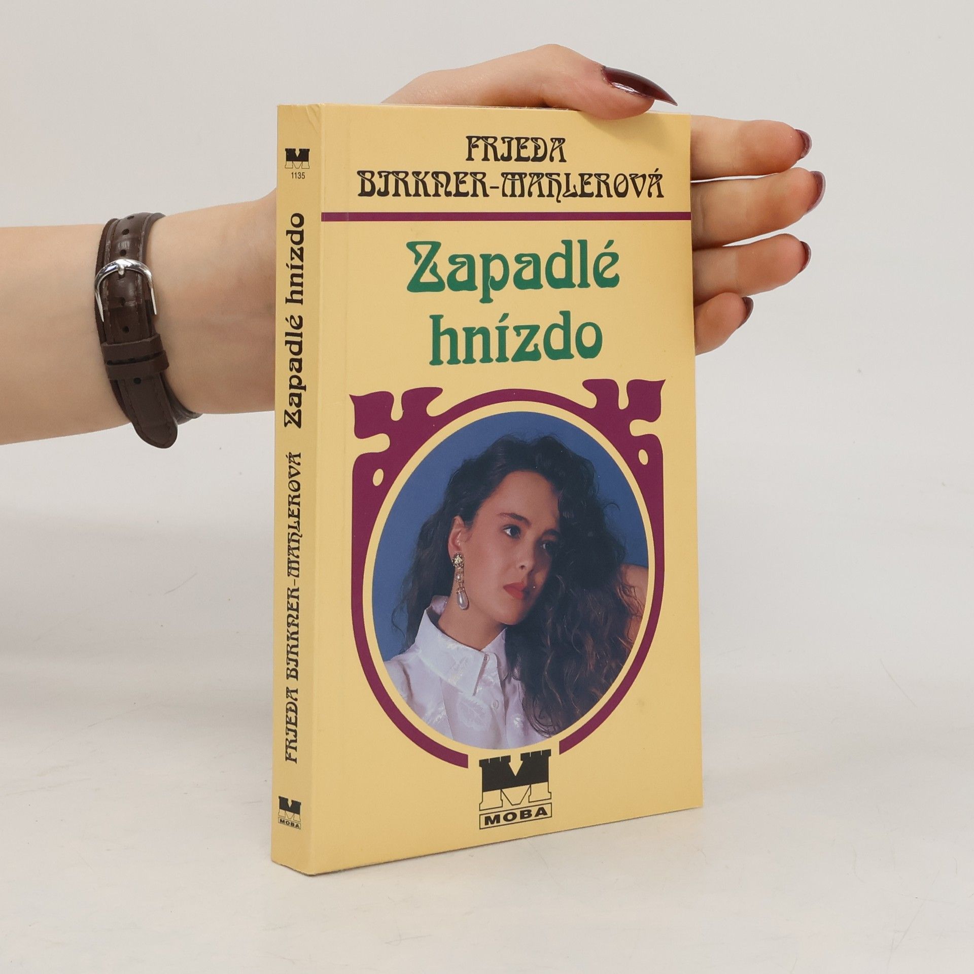 Frieda Birkner-Mahler Zapadlé hnízdo