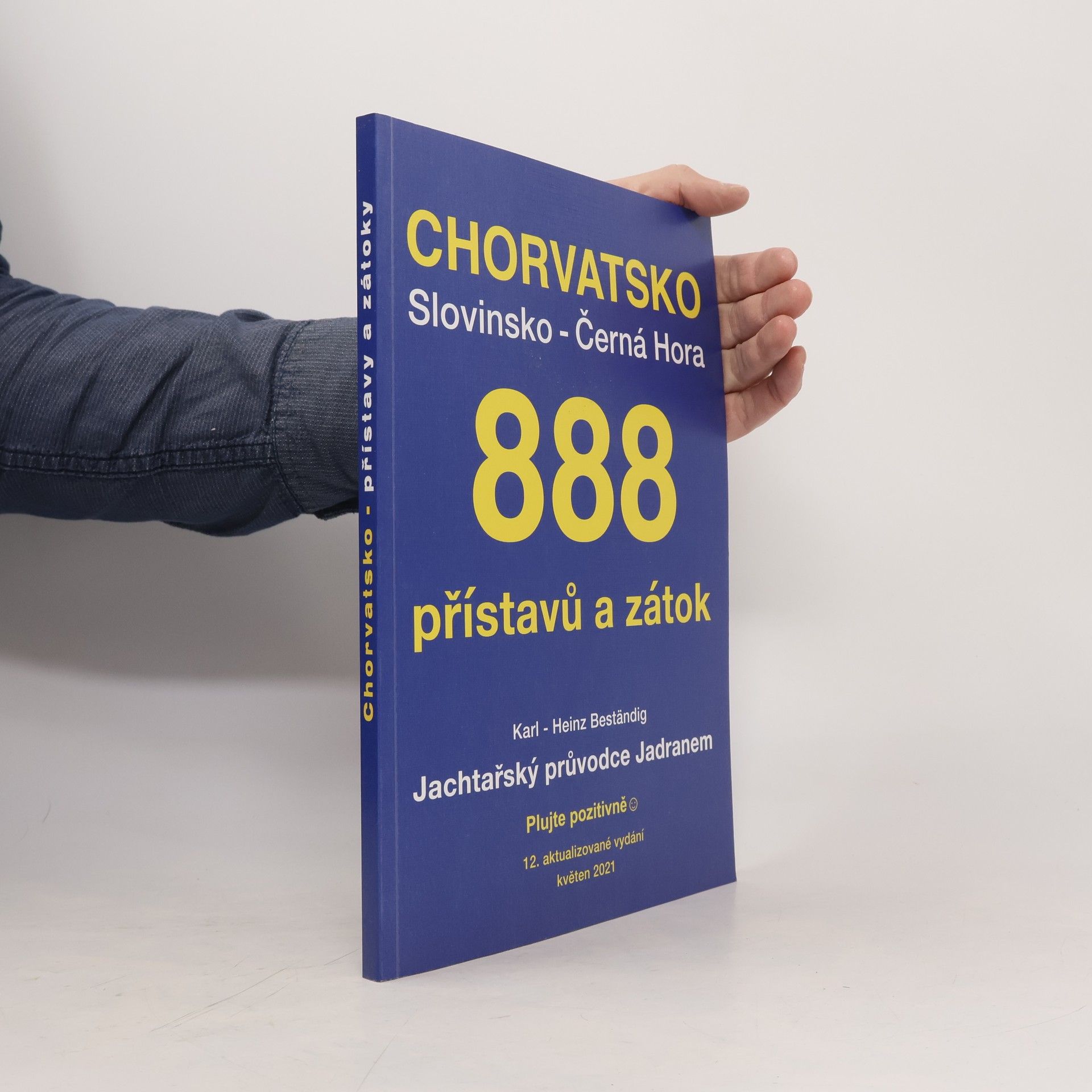 KarlHeinz Beständig Jachtařský průvodce Jadranem