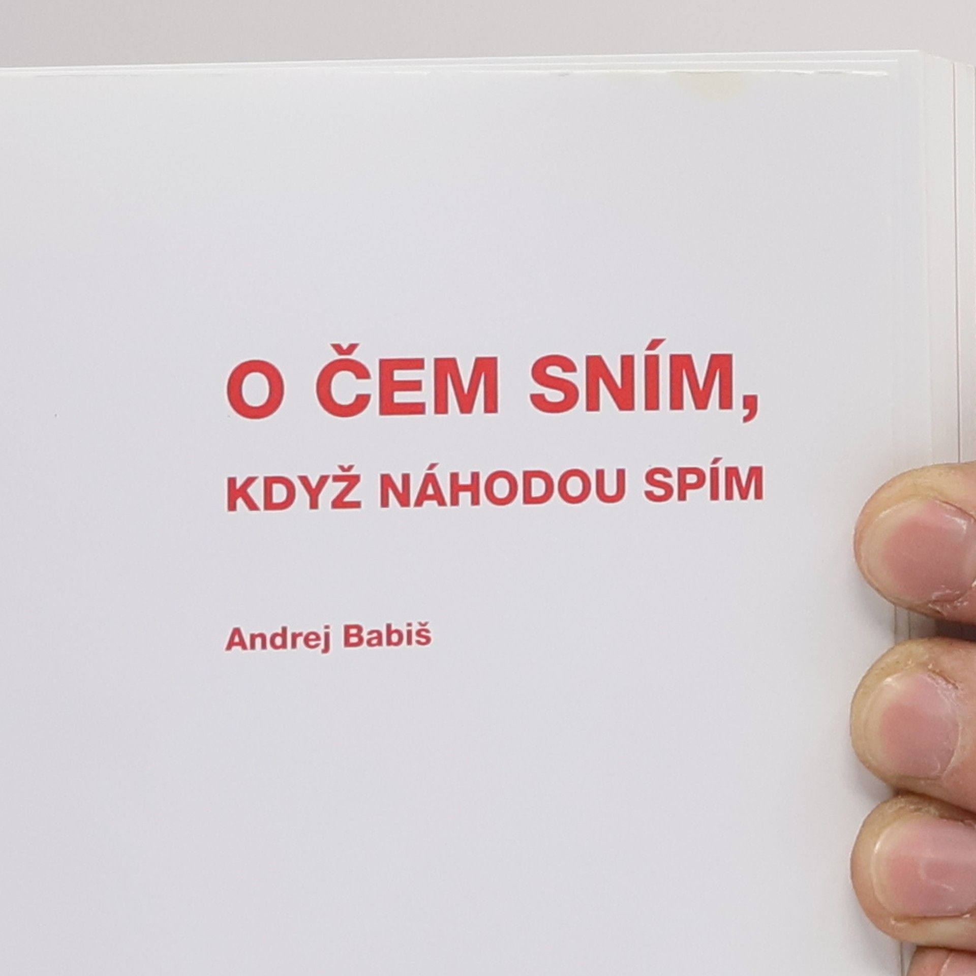 Andrej Babiš O čem sním, když náhodou spím
