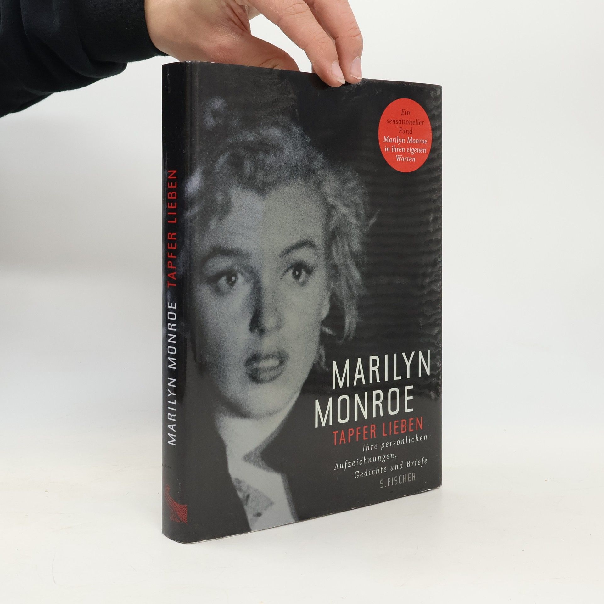 Marilyn Monroe Tapfer lieben