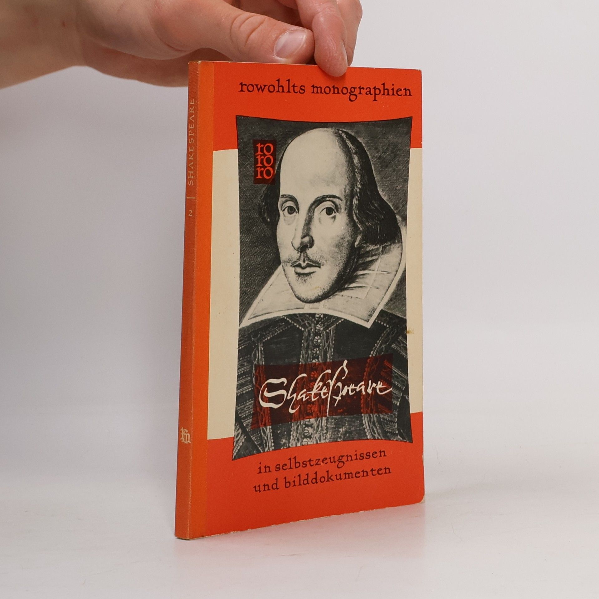 Various authors Shakespeare. Rowohlts Monographien in Selbstzeugnissen und Bilddokumenten