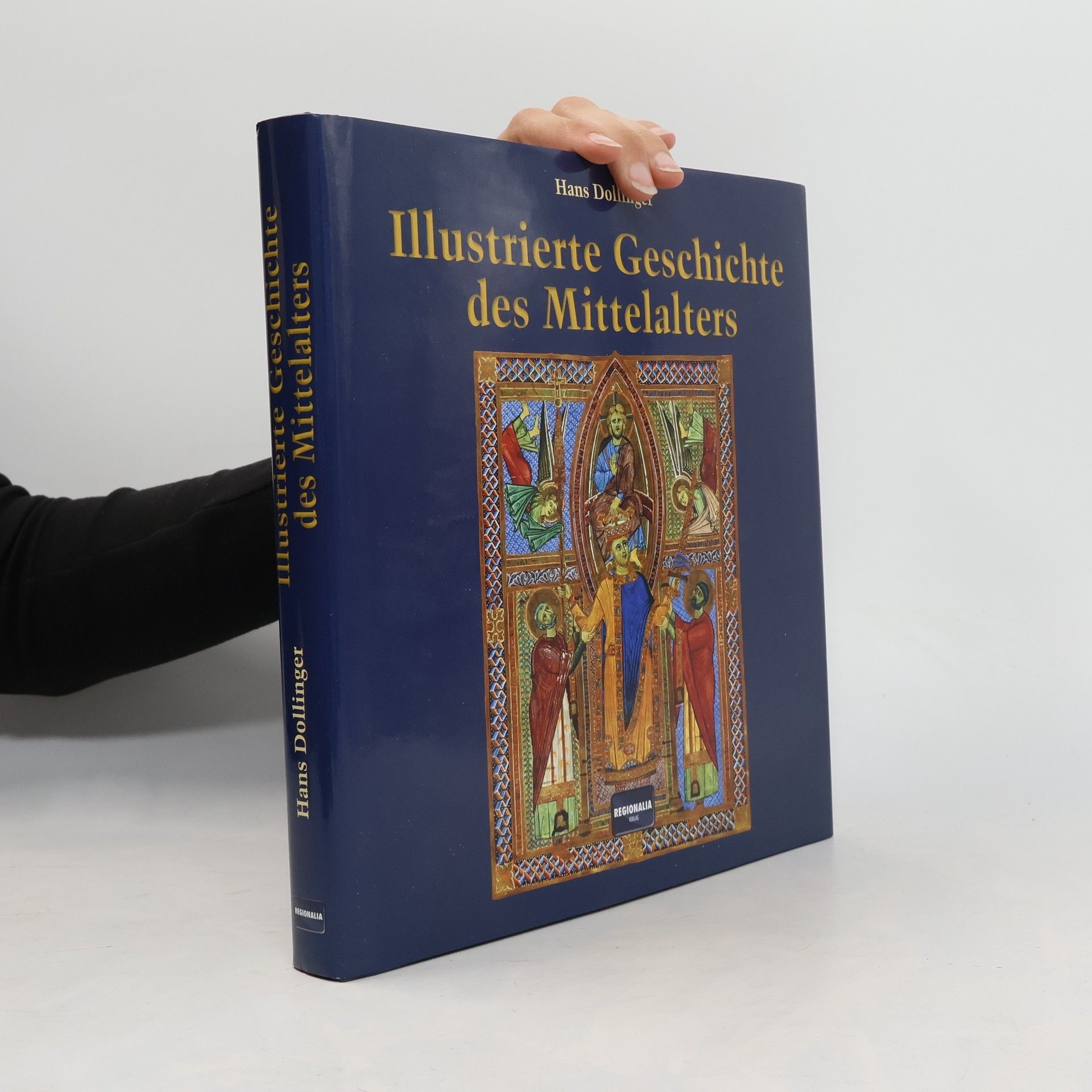 Hans Dollinger Illustrierte Geschichte des Mittelalters