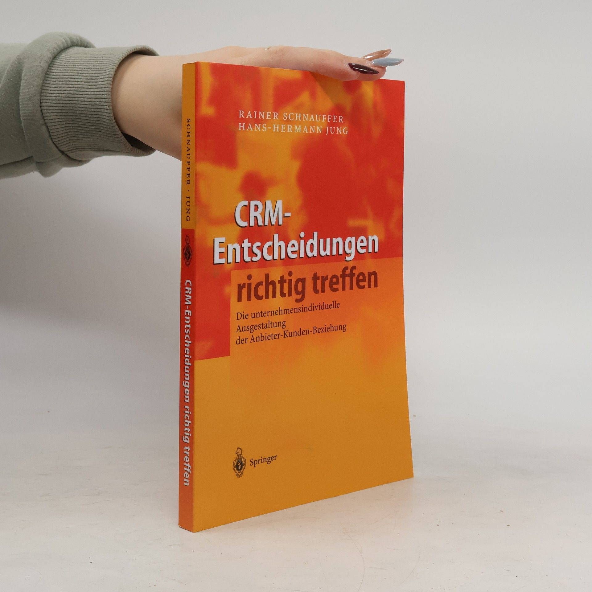 Hans-Hermann Jung CRM-Entscheidungen richtig treffen