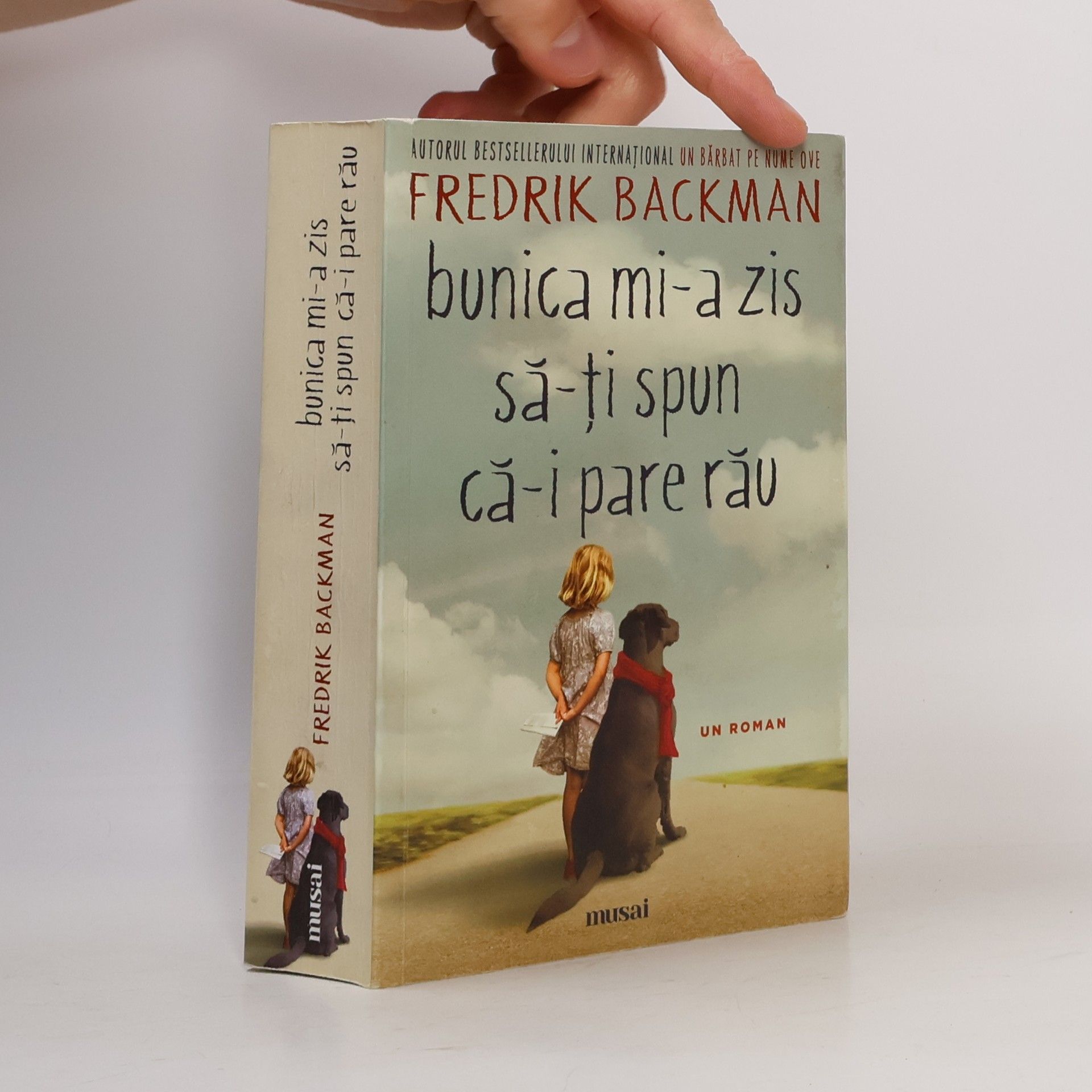 Fredrik Backman Bunica mi-a zis să-ți spun că-i pare rău