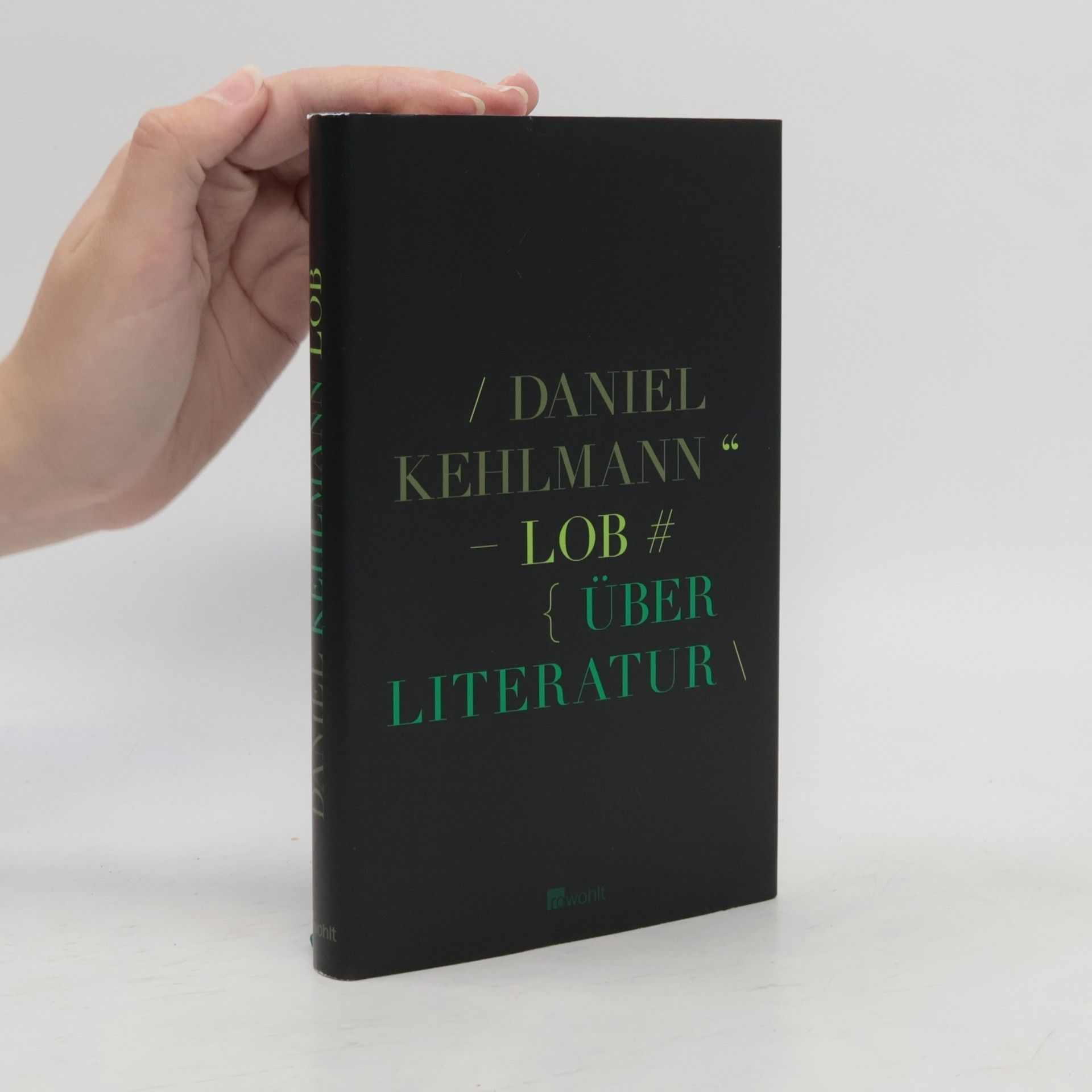 Daniel Kehlmann Lob