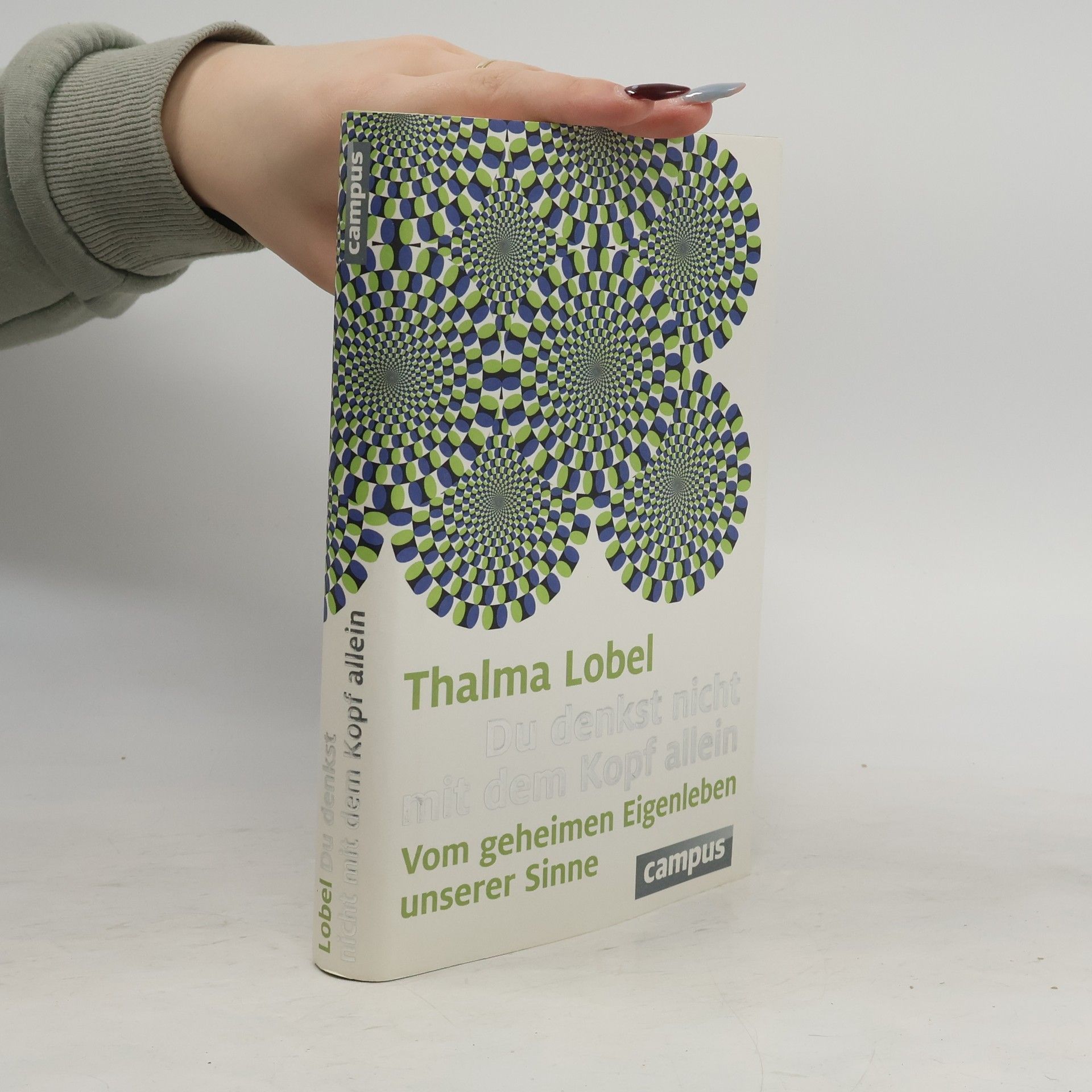 Thalma Lobel Du denkst nicht mit dem Kopf allein