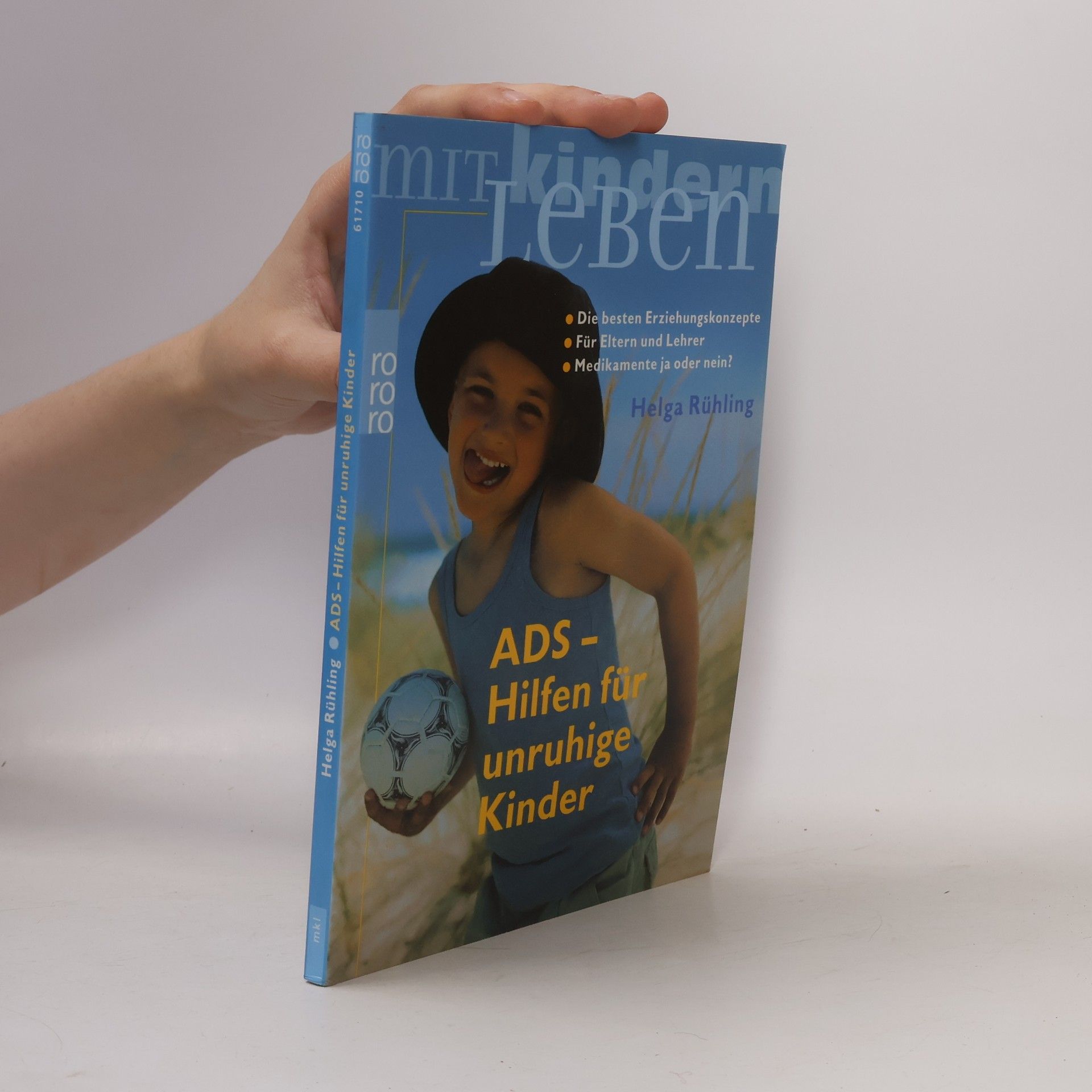 Helga Rühling ADS - Hilfen für unruhige Kinder