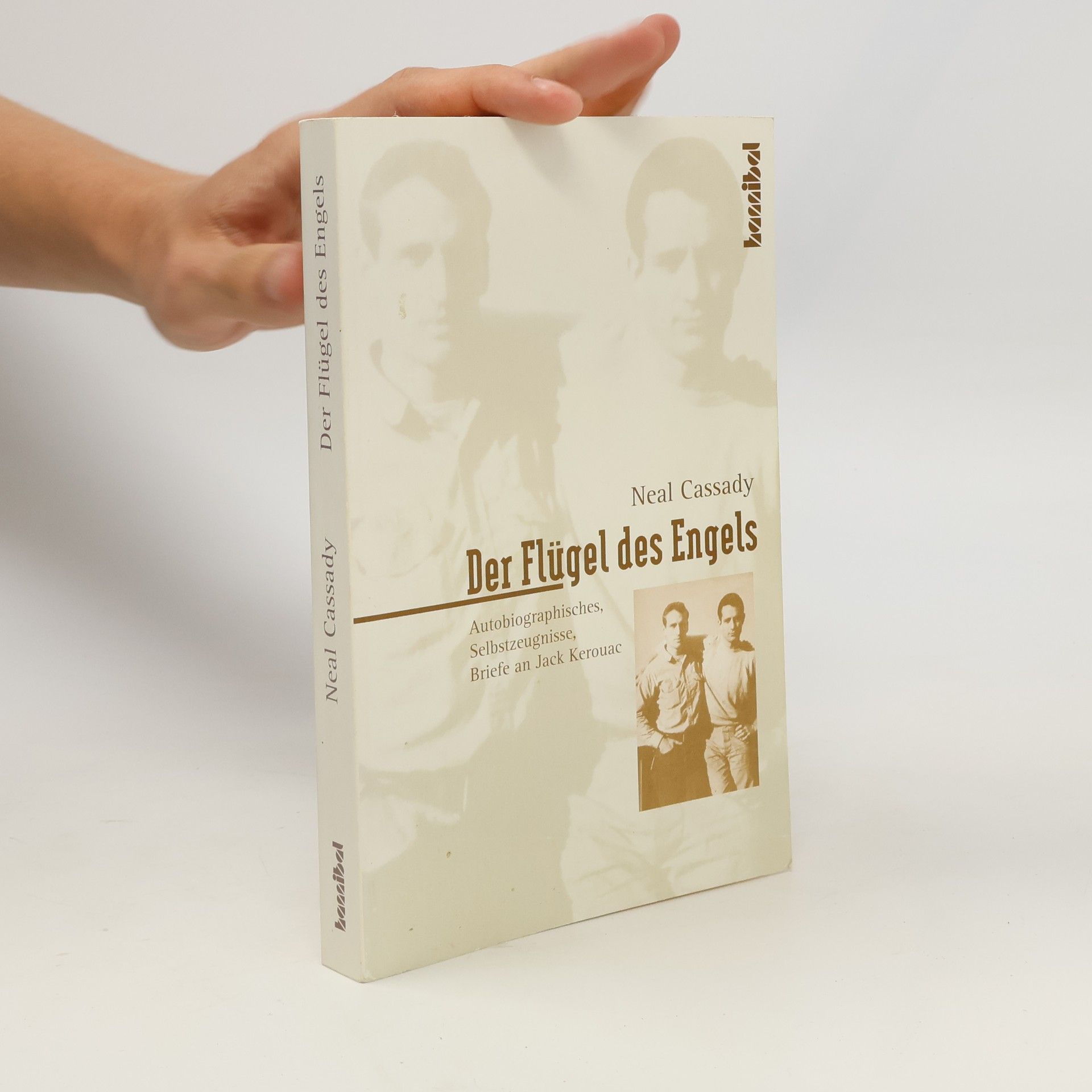 Neal Cassady Der Flügel des Engels
