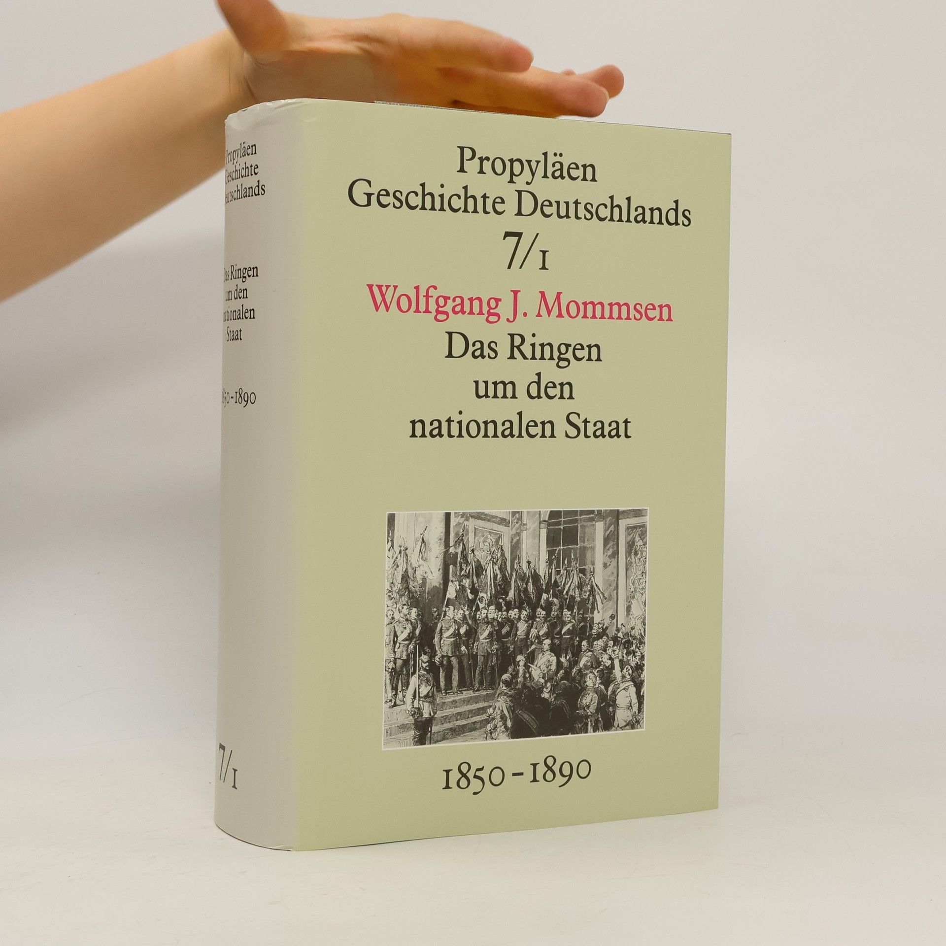 Wolfgang J. Mommsen Das Ringen um den nationalen Staat 1850-1890