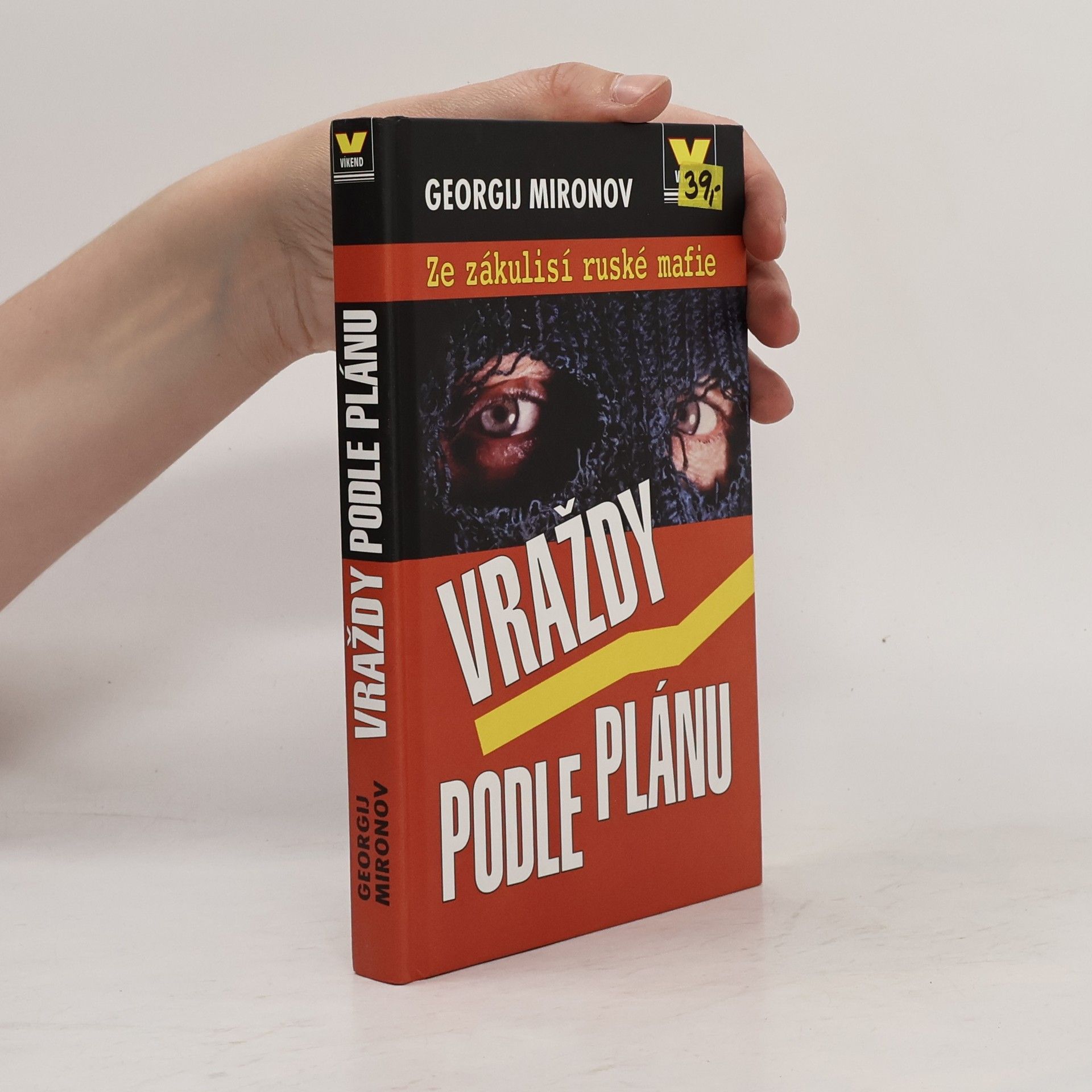 Georgij Mironov Vraždy podle plánu