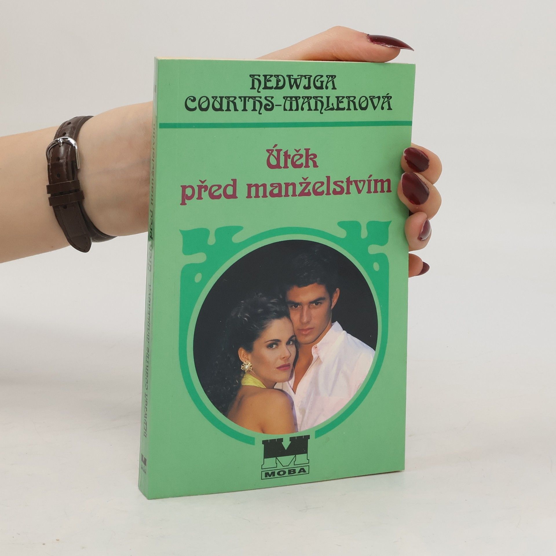 Hedwig Courths-Mahler Útěk před manželstvím