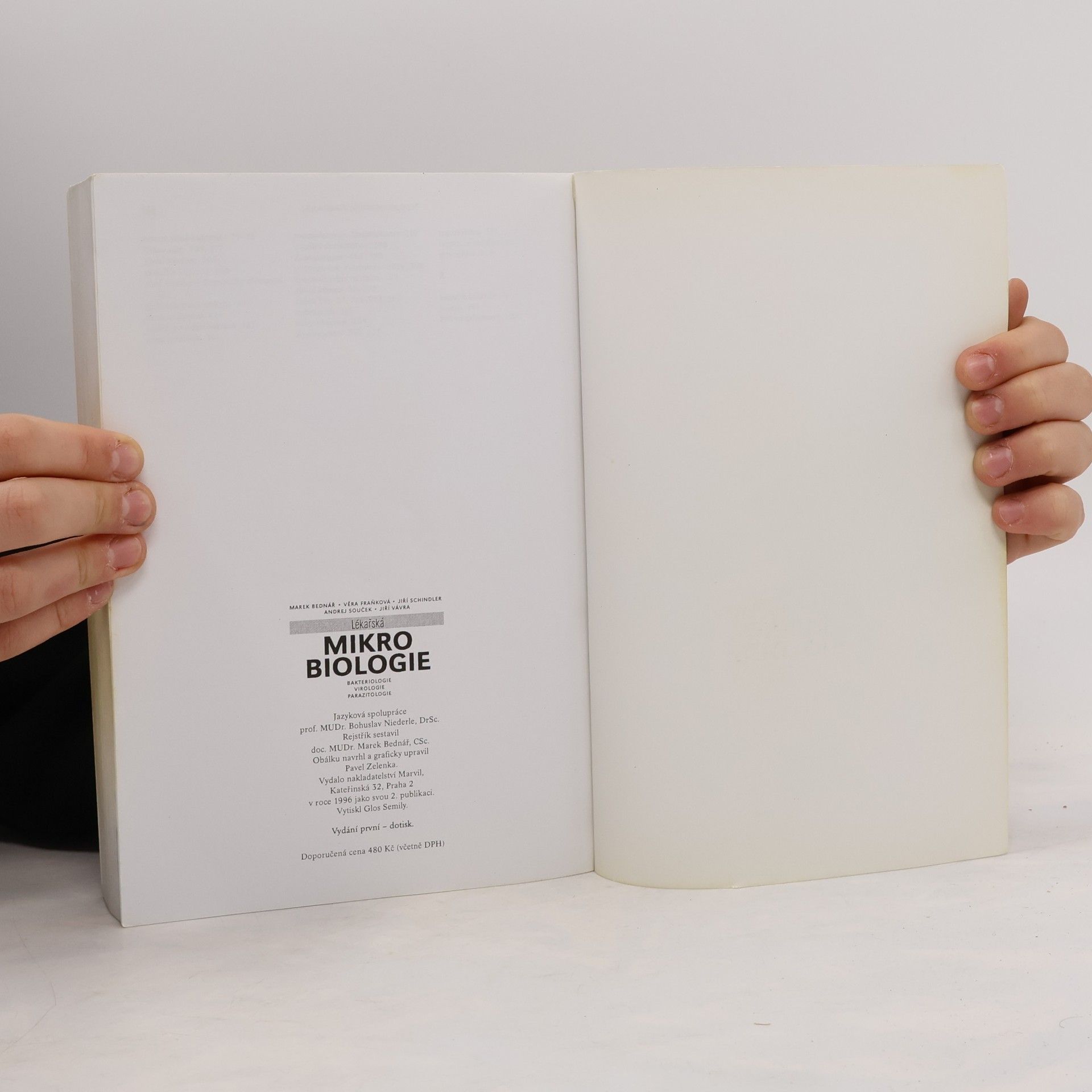 Jiří Schindler Lékařská mikrobiologie. Bakteriologie, virologie, parazitologie