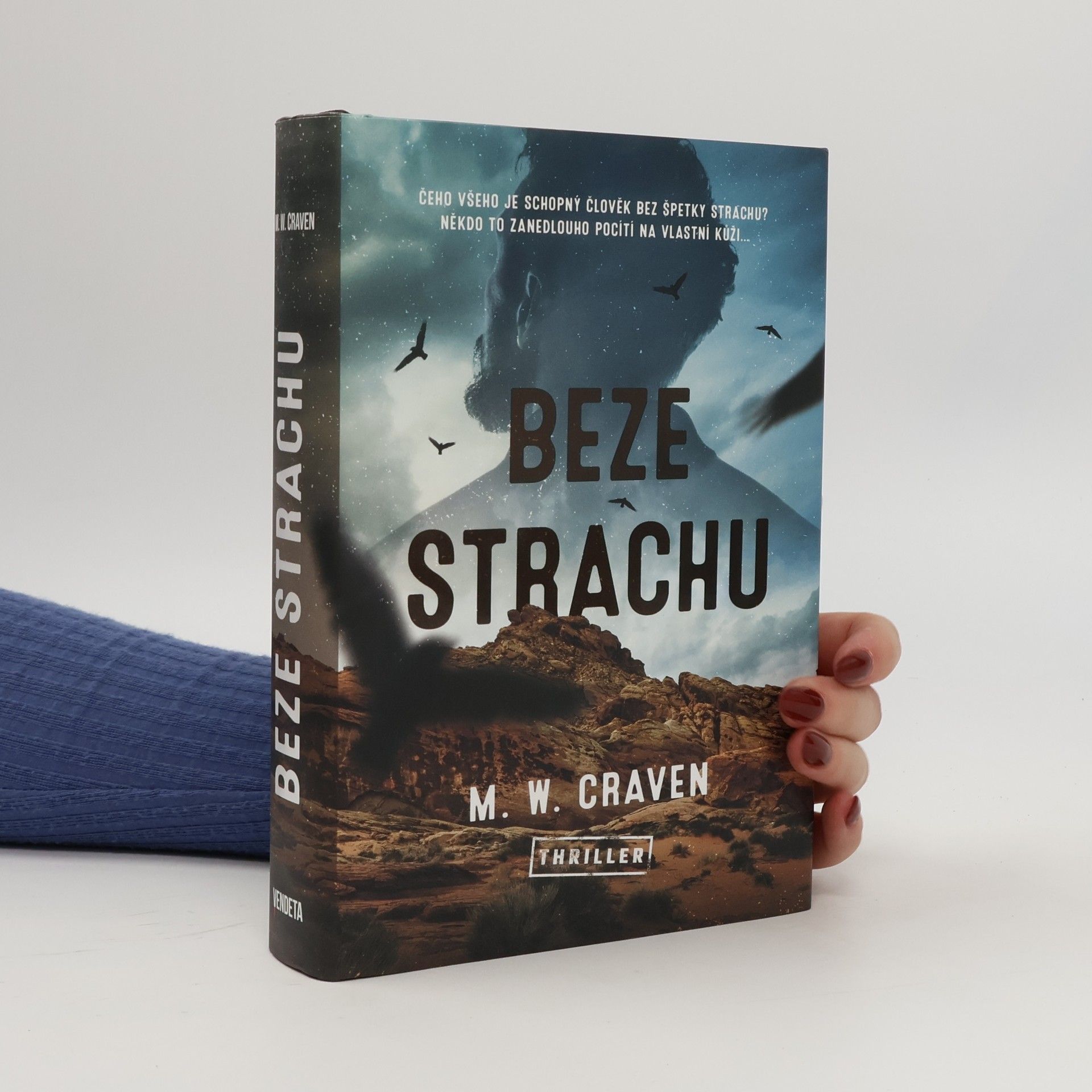 M. W. Craven Beze strachu