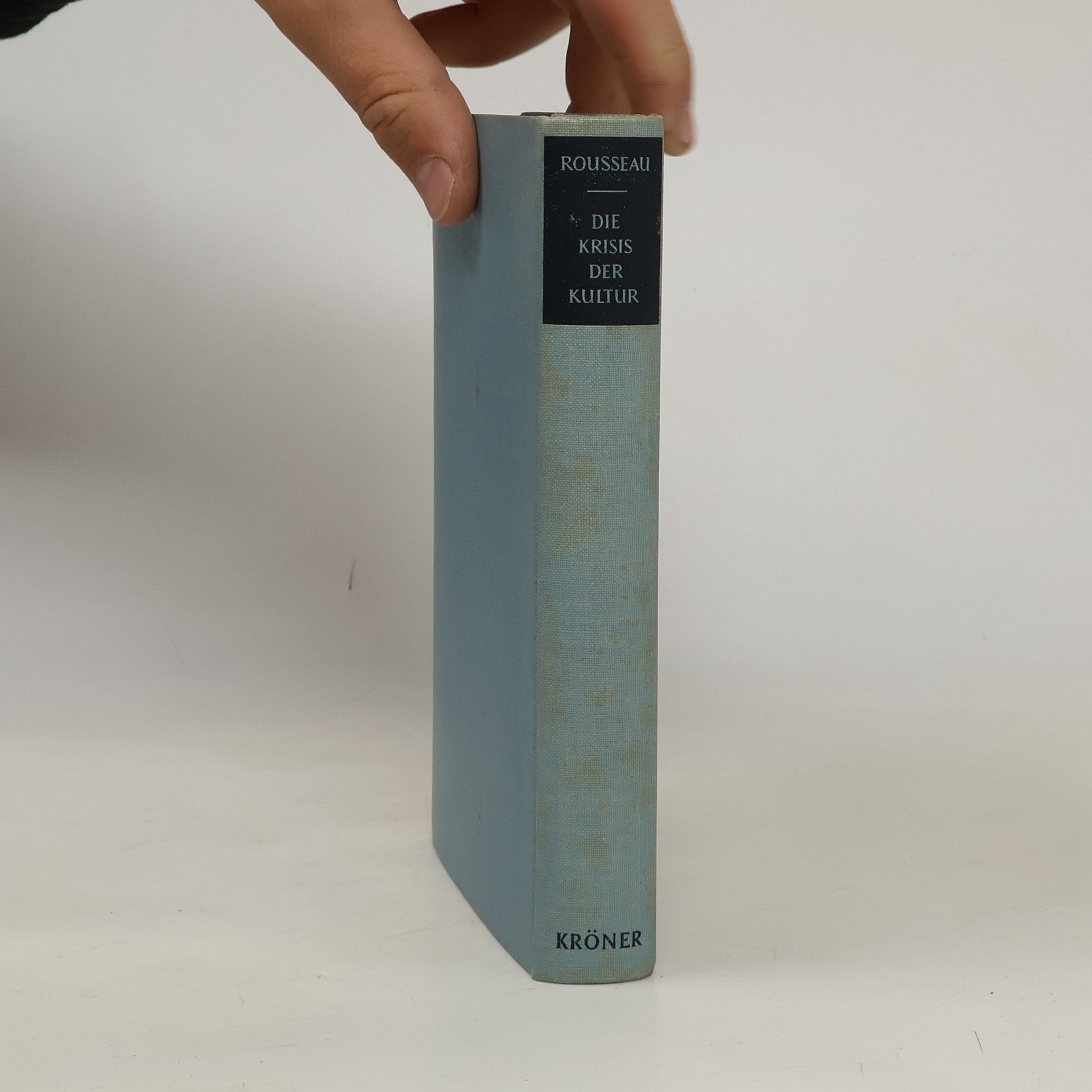 Jean-Jacques Rousseau Die Krisis der Kultur