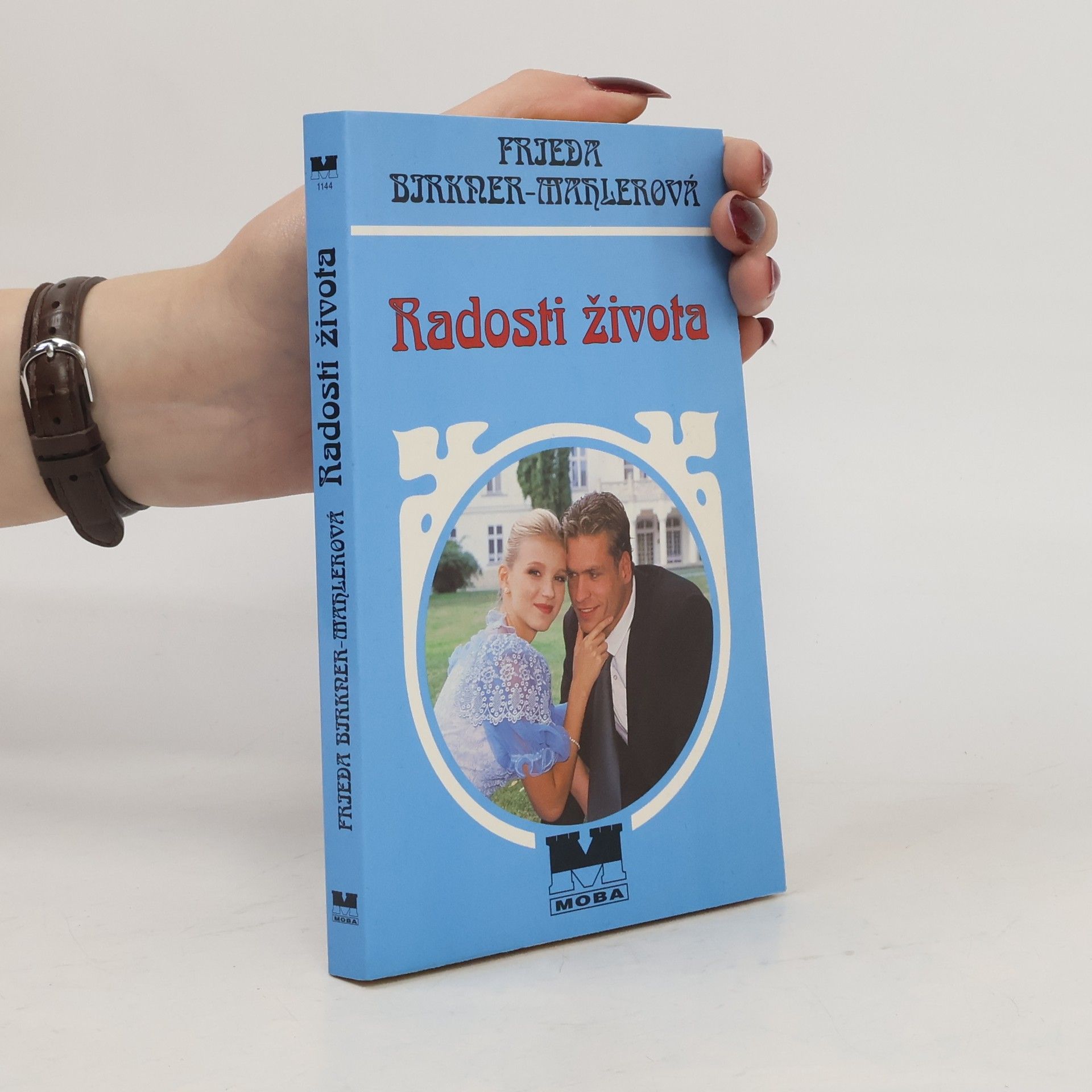 Friede Birkner Radosti života