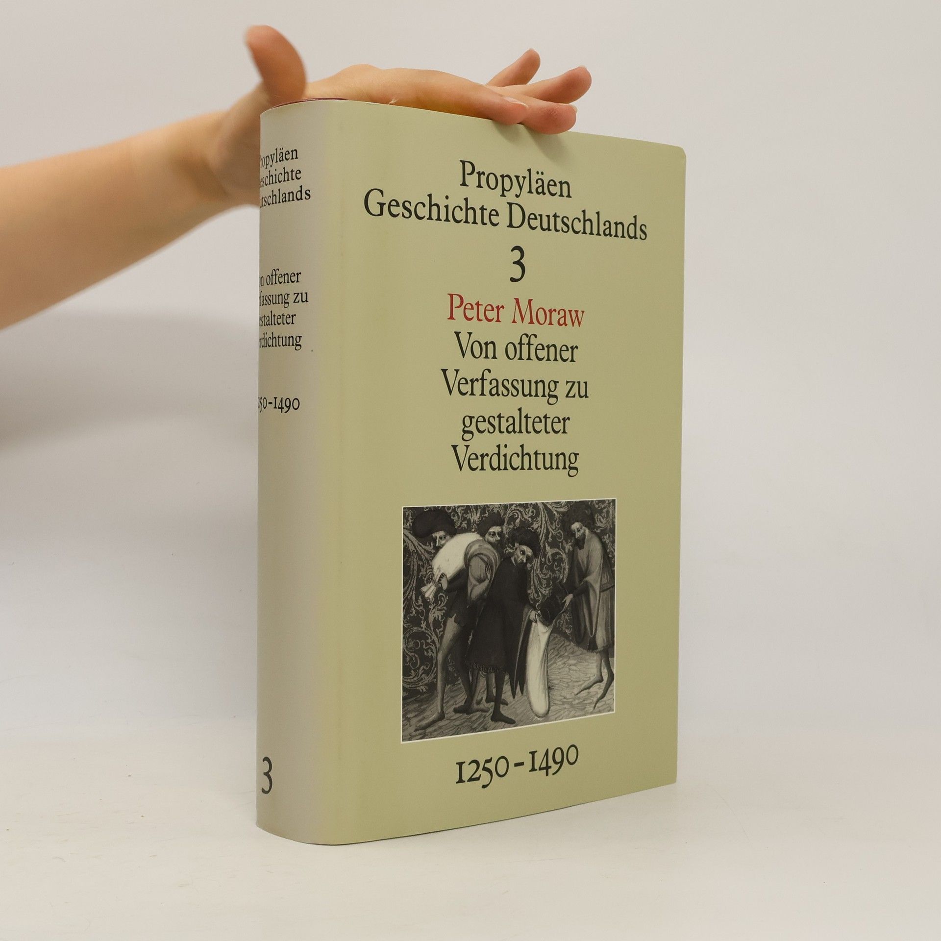 Peter Moraw Von offener Verfassung zu gestalteter Verdichtung