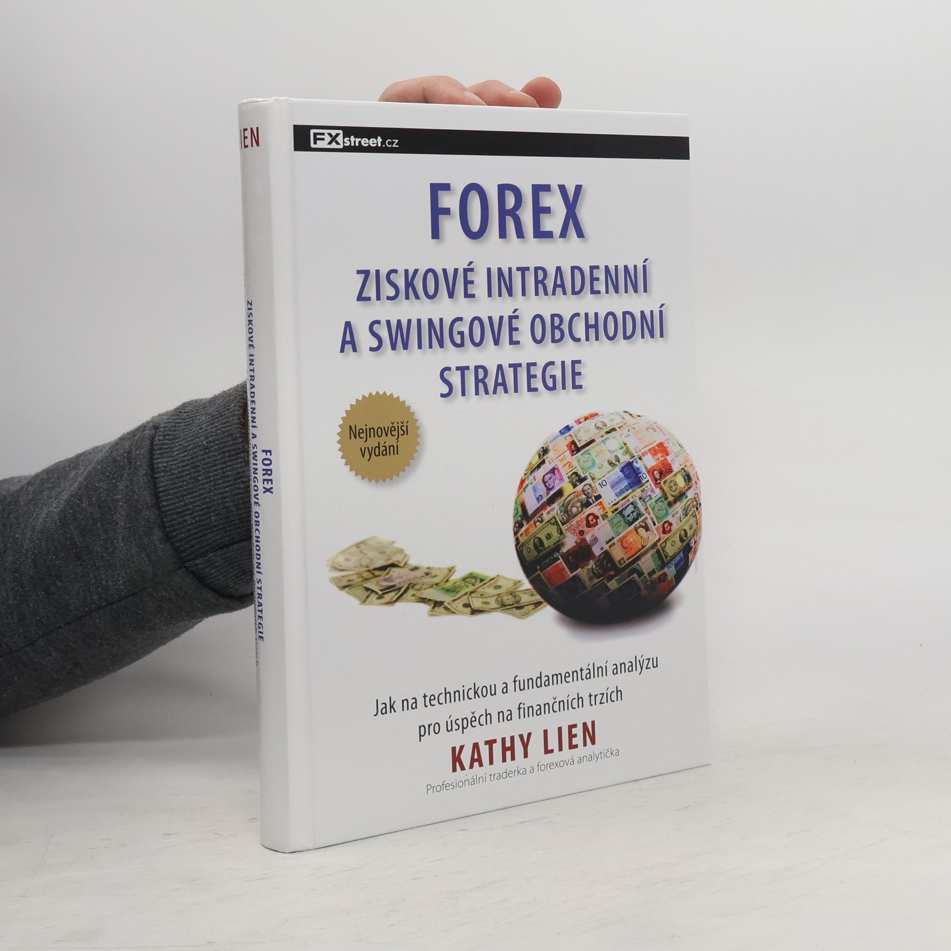 Kathy Lien Forex: Ziskové intradenní a swingové obchodní strategie