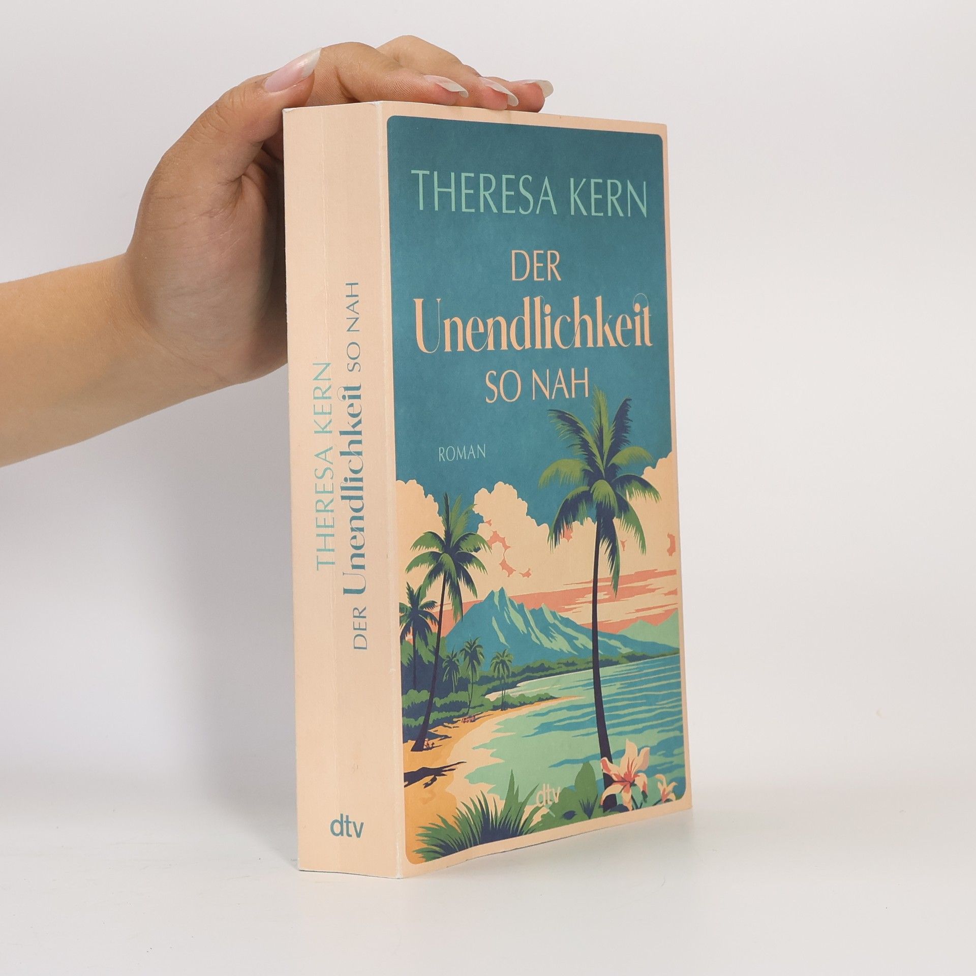 Theresa Kern Der Unendlichkeit so nah. Roman