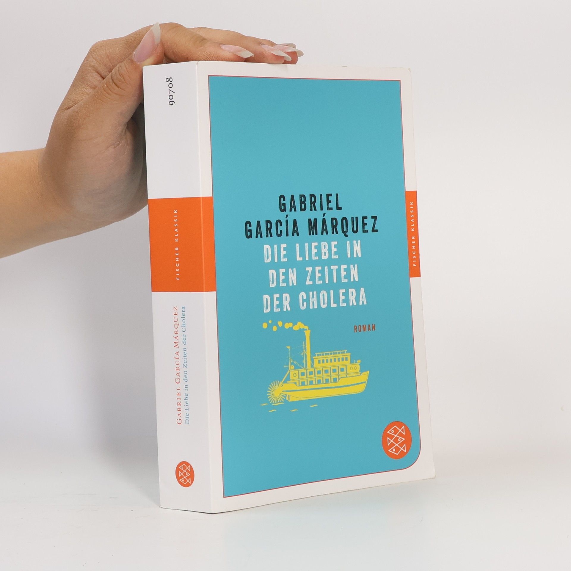 Gabriel García Márquez Die Liebe in den Zeiten der Cholera