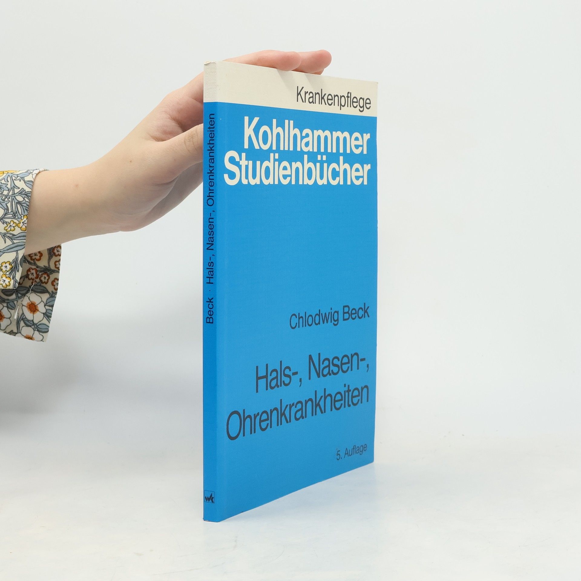 Chlodwig Beck Hals-, Nasen-, Ohrenkrankheiten