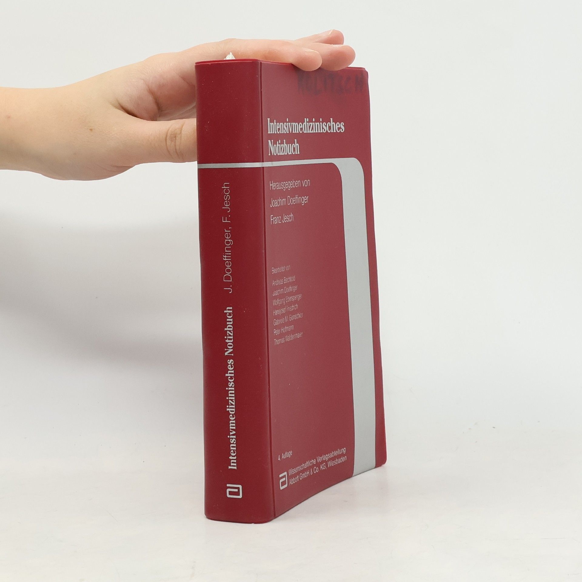 Joachim Doefflinger Intensivmedizinisches Notizbuch - 4. Auflage