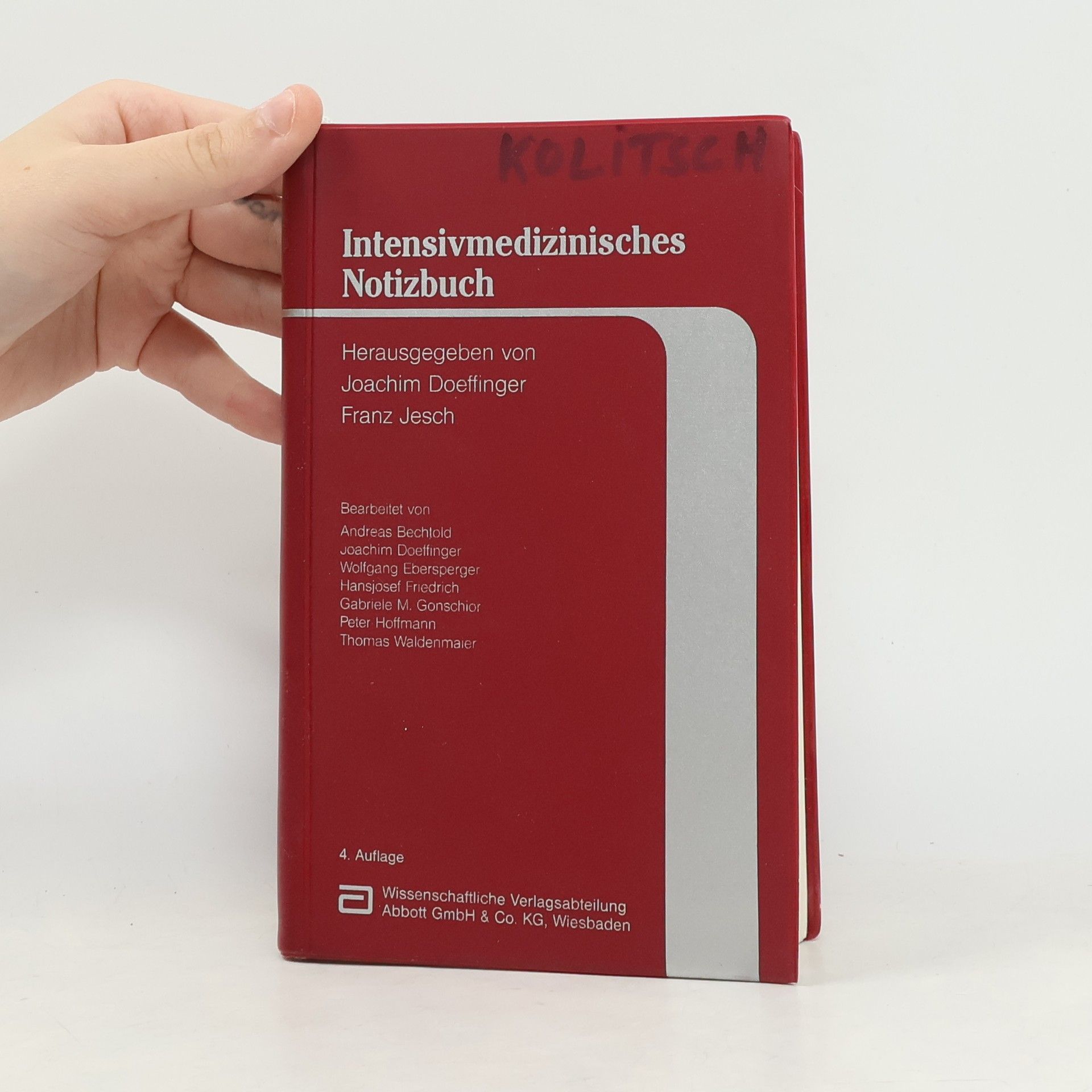 Joachim Doefflinger Intensivmedizinisches Notizbuch - 4. Auflage