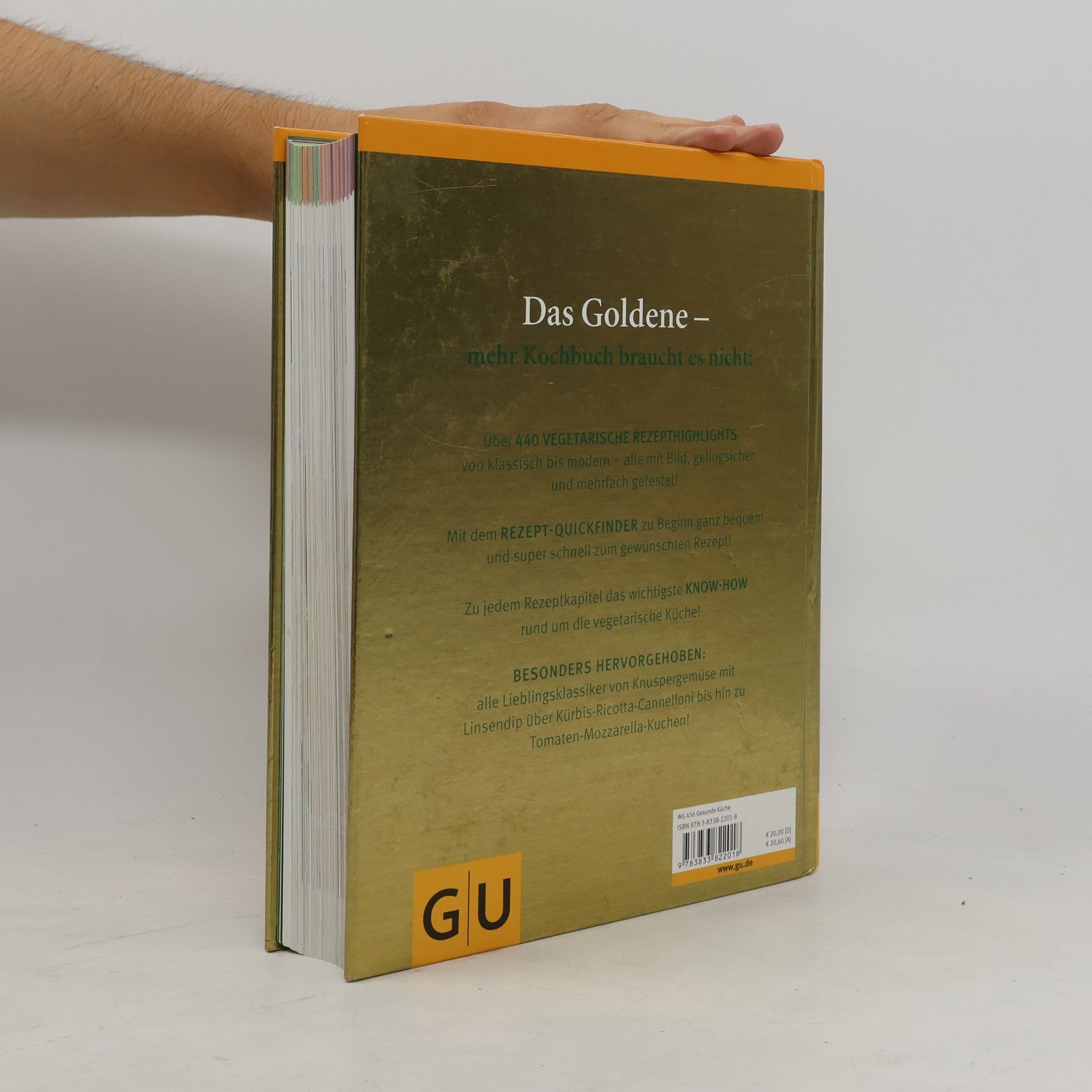 Autorenkollektiv Vegetarisch! das Goldene von GU; Rezepte zum Glänzen und Geniessen