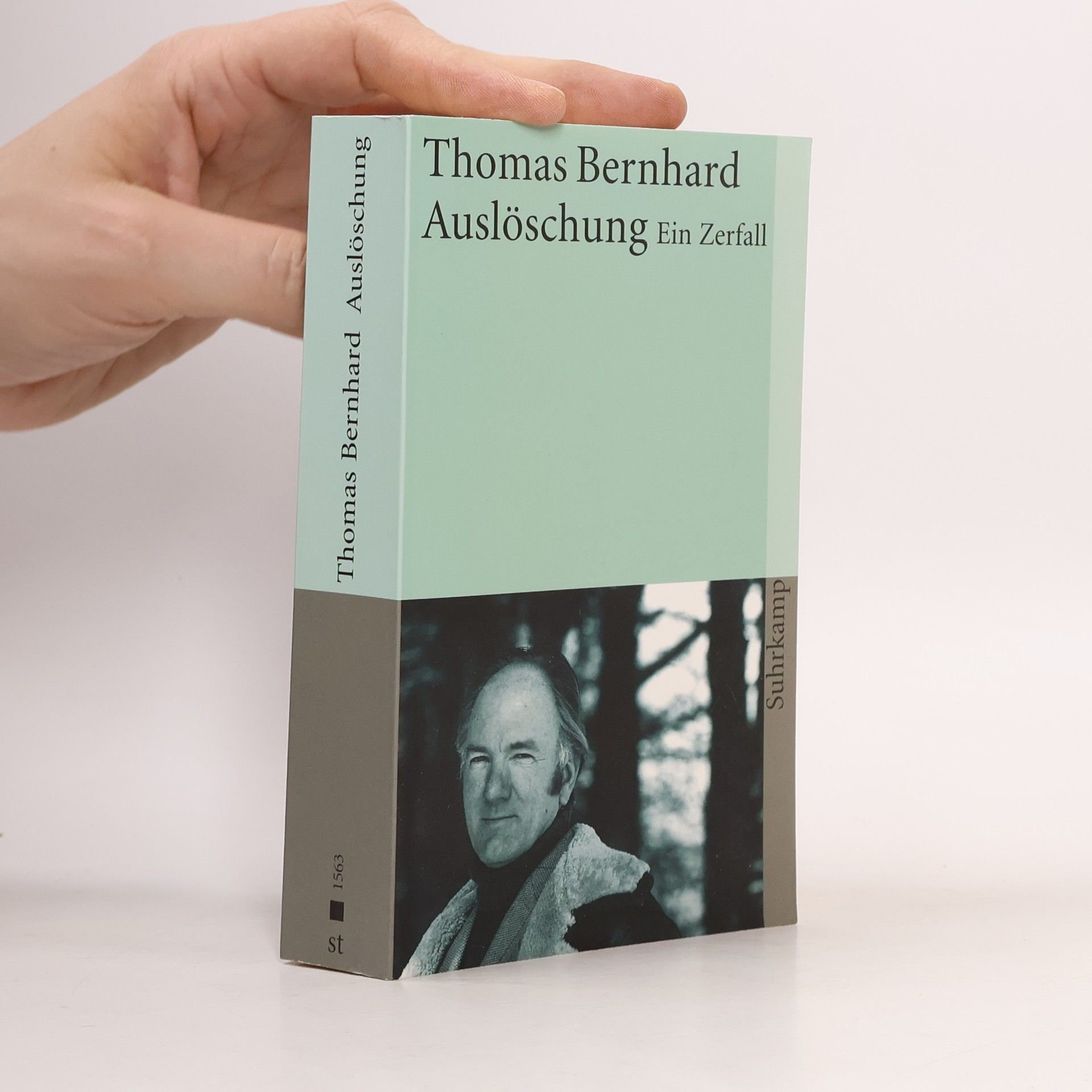 Thomas Bernhard Auslöschung