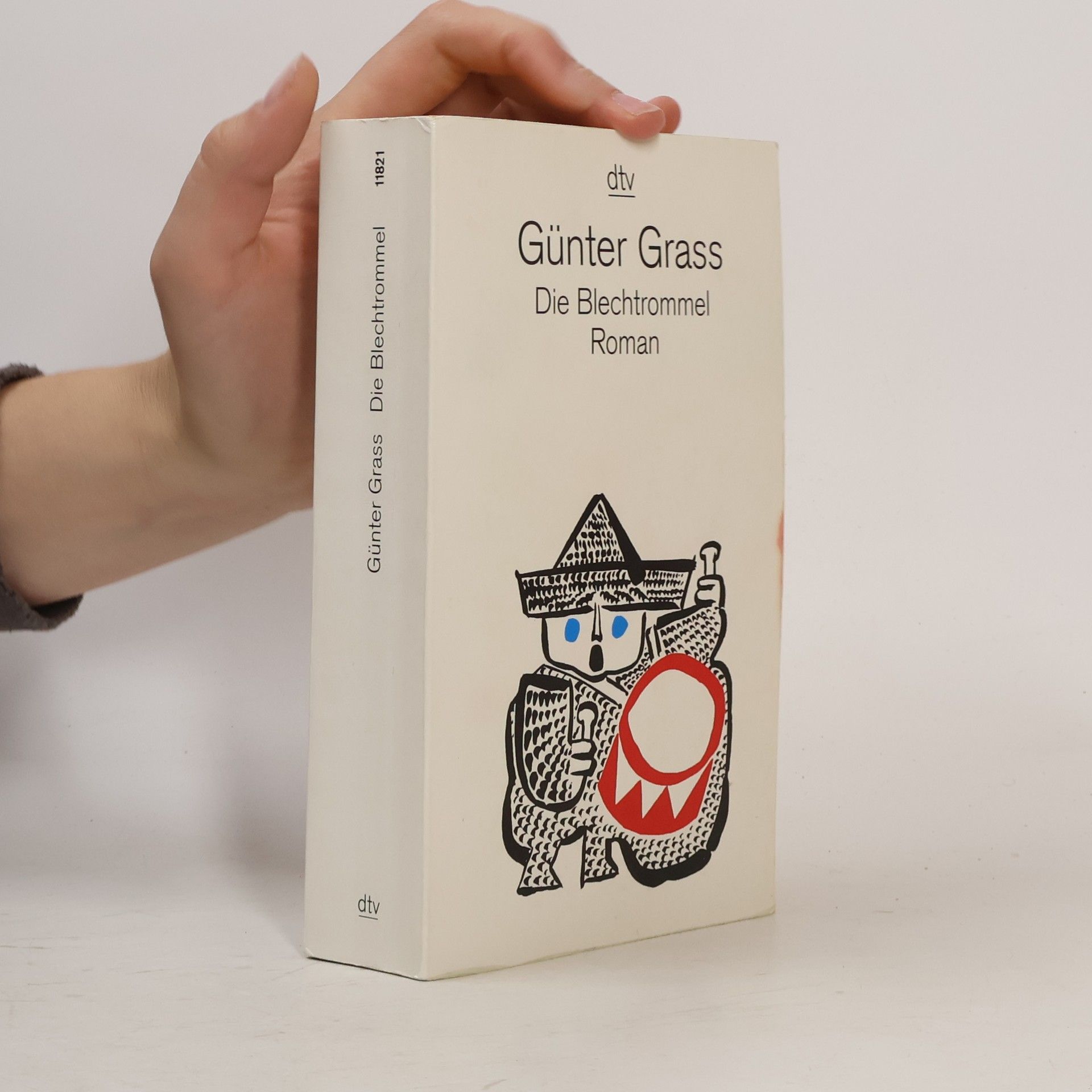 Günter Grass Die Blechtrommel: Roman