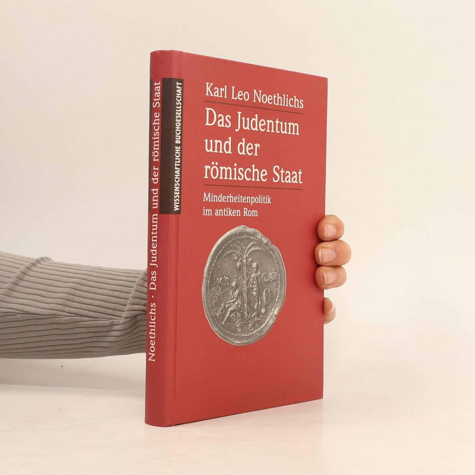 Karl Leo Noethlichs Das Judentum und der römische Staat