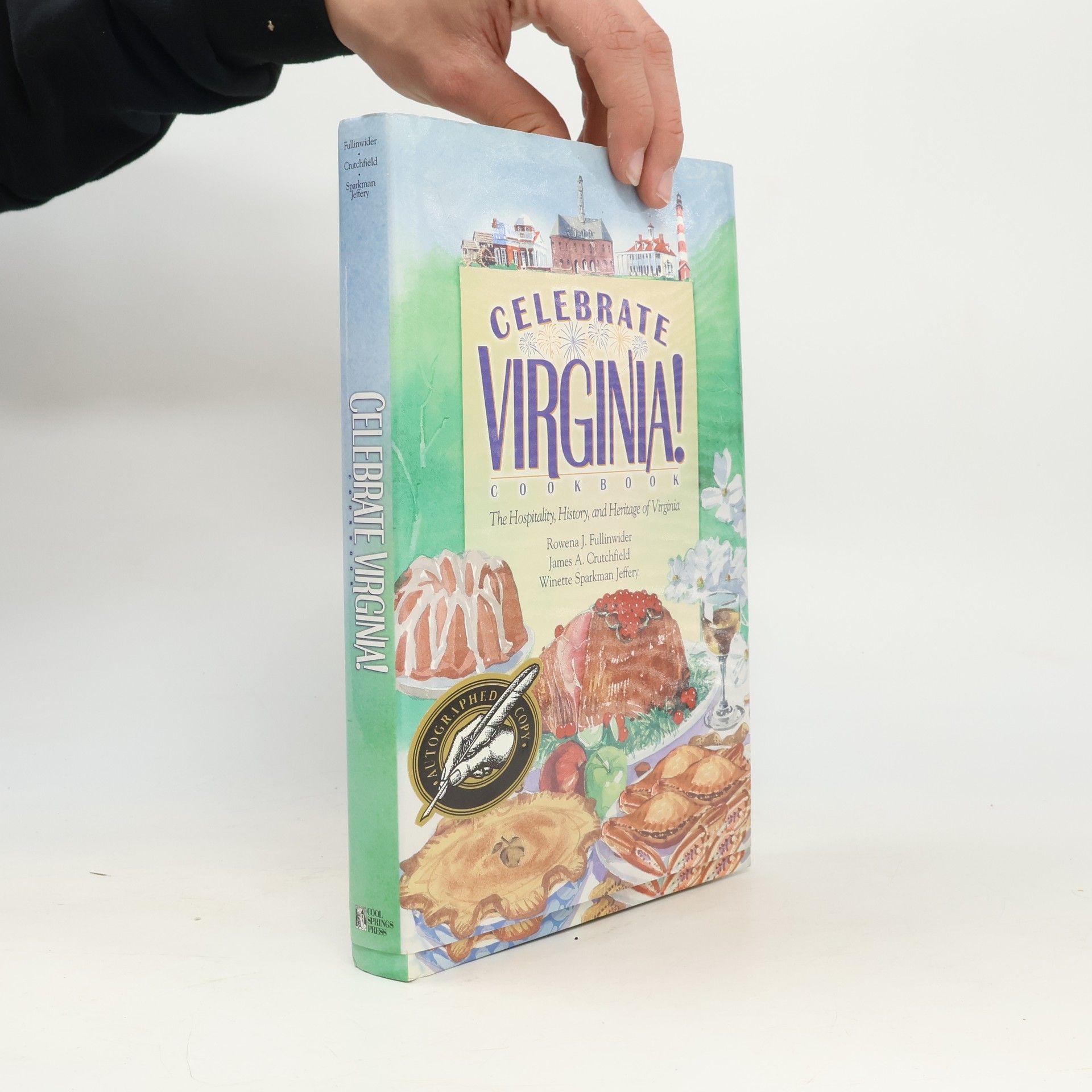 Winette Sparkman Jeffery Celebrate Virginia! The Hospitality, History and Heritage of Virginia