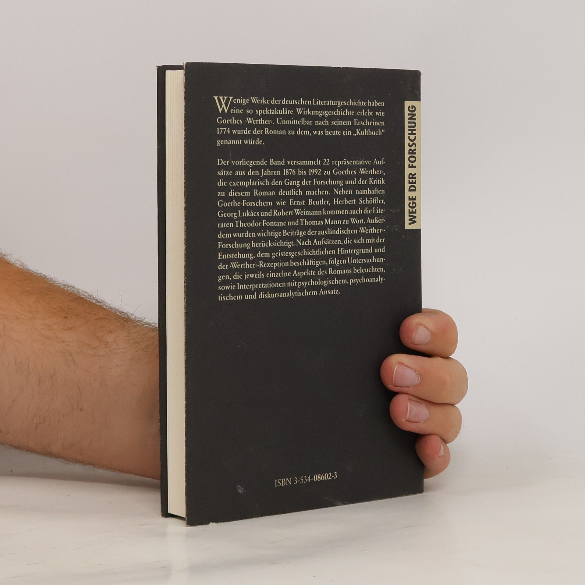 Hans Peter Herrmann Wege der Forschung: Goethes "Werther"