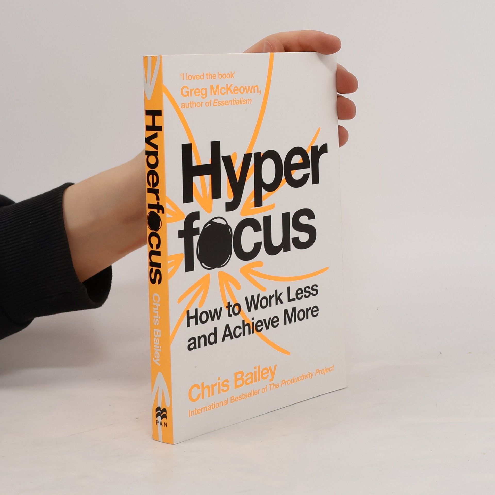 Chris Bailey Hyperfocus