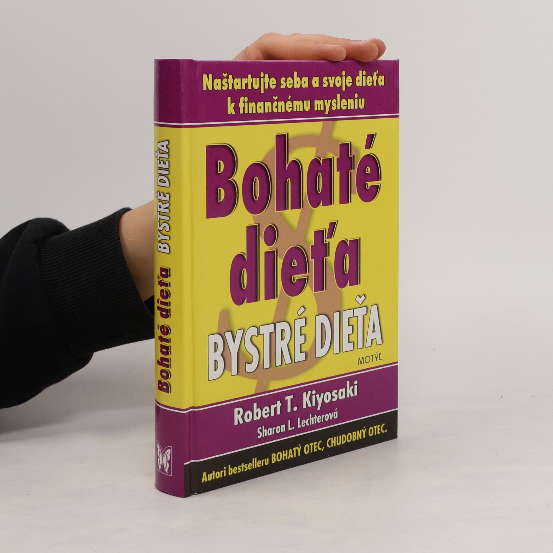 Robert Kiyosaki Bohaté dieťa, bystré dieťa