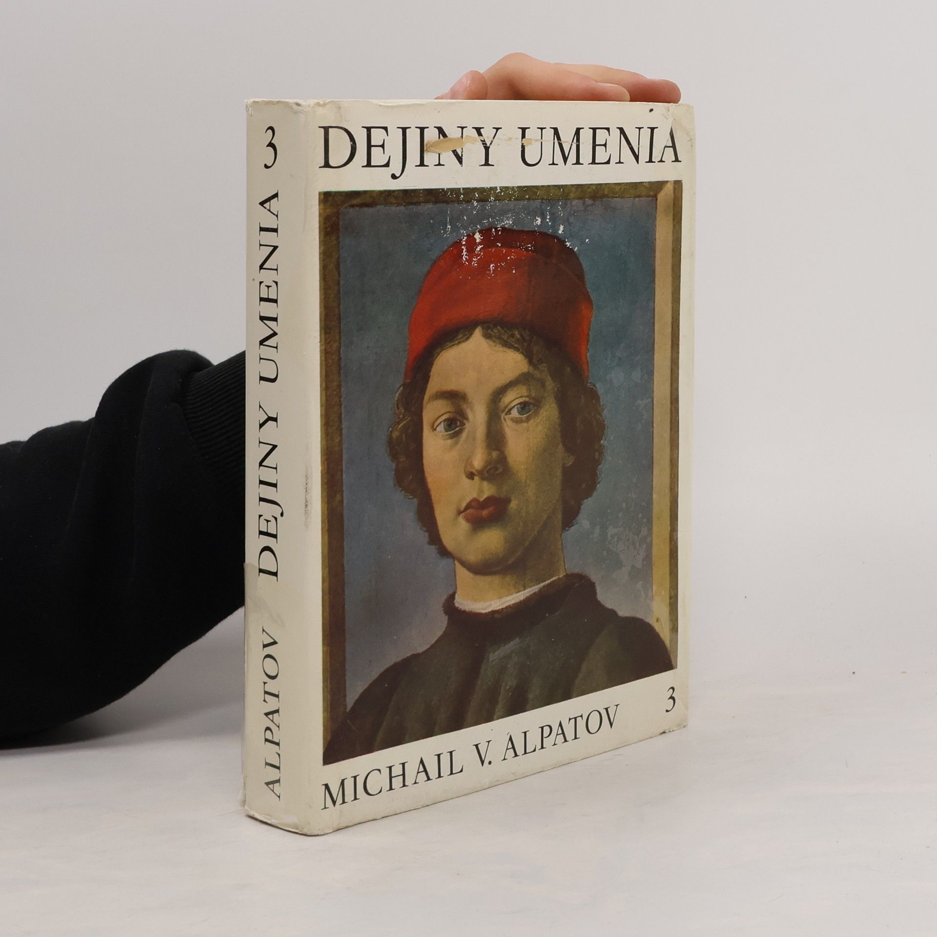 Michail Vladimirovič Alpatov Dejiny umenia 3.