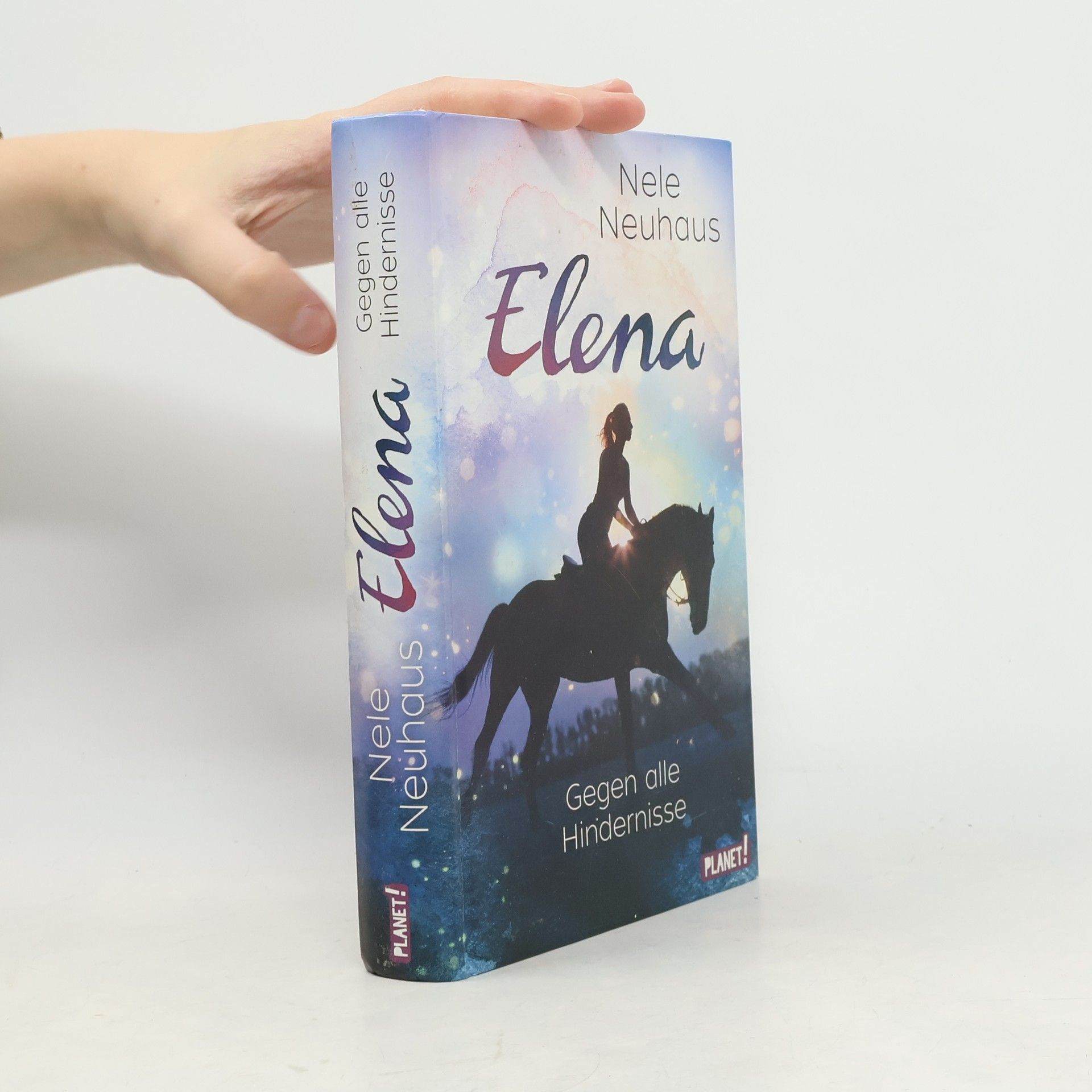 Nele Neuhaus Elena. Gegen alle Hindernisse