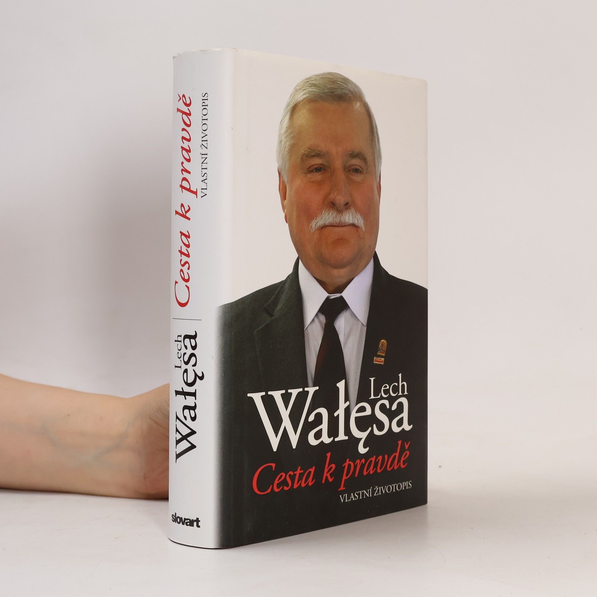 Lech Wałęsa Cesta k pravdě : vlastní životopis