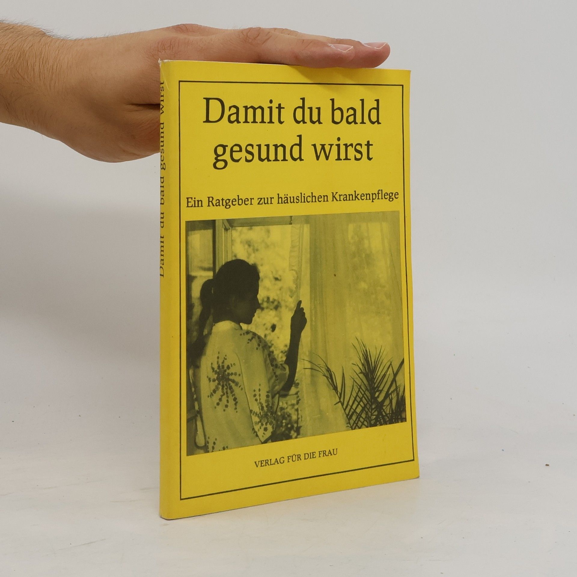 Autorenkollektiv Damit du bald gesund wirst