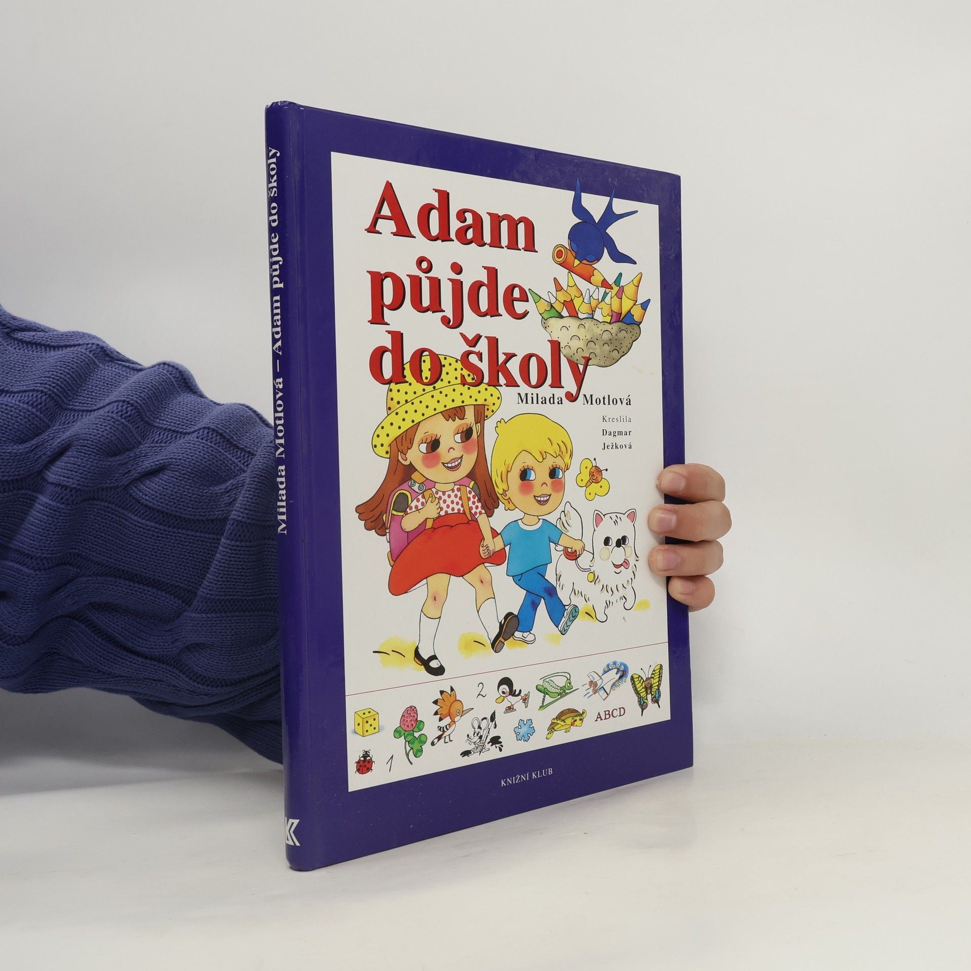 Milada Motlová Adam půjde do školy