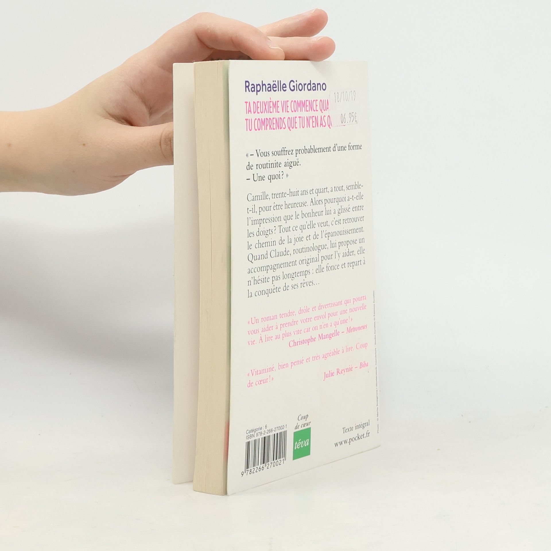 Raphaëlle Giordano Ta deuxième vie commence quand tu comprends que tu n'en as qu'une