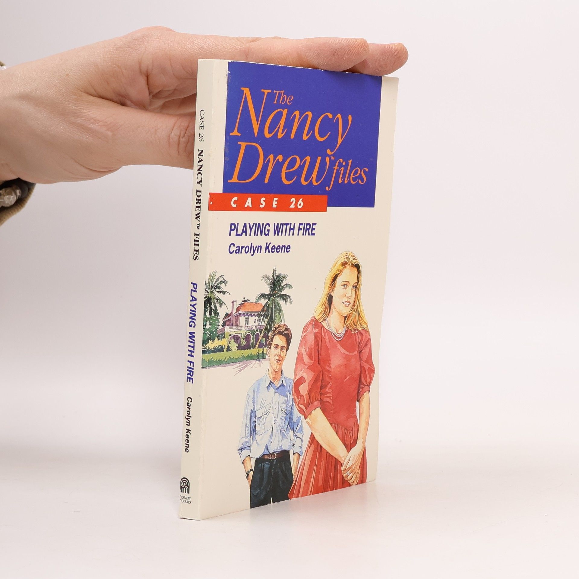 Nancy Drew Files - 26: Playing with Fire