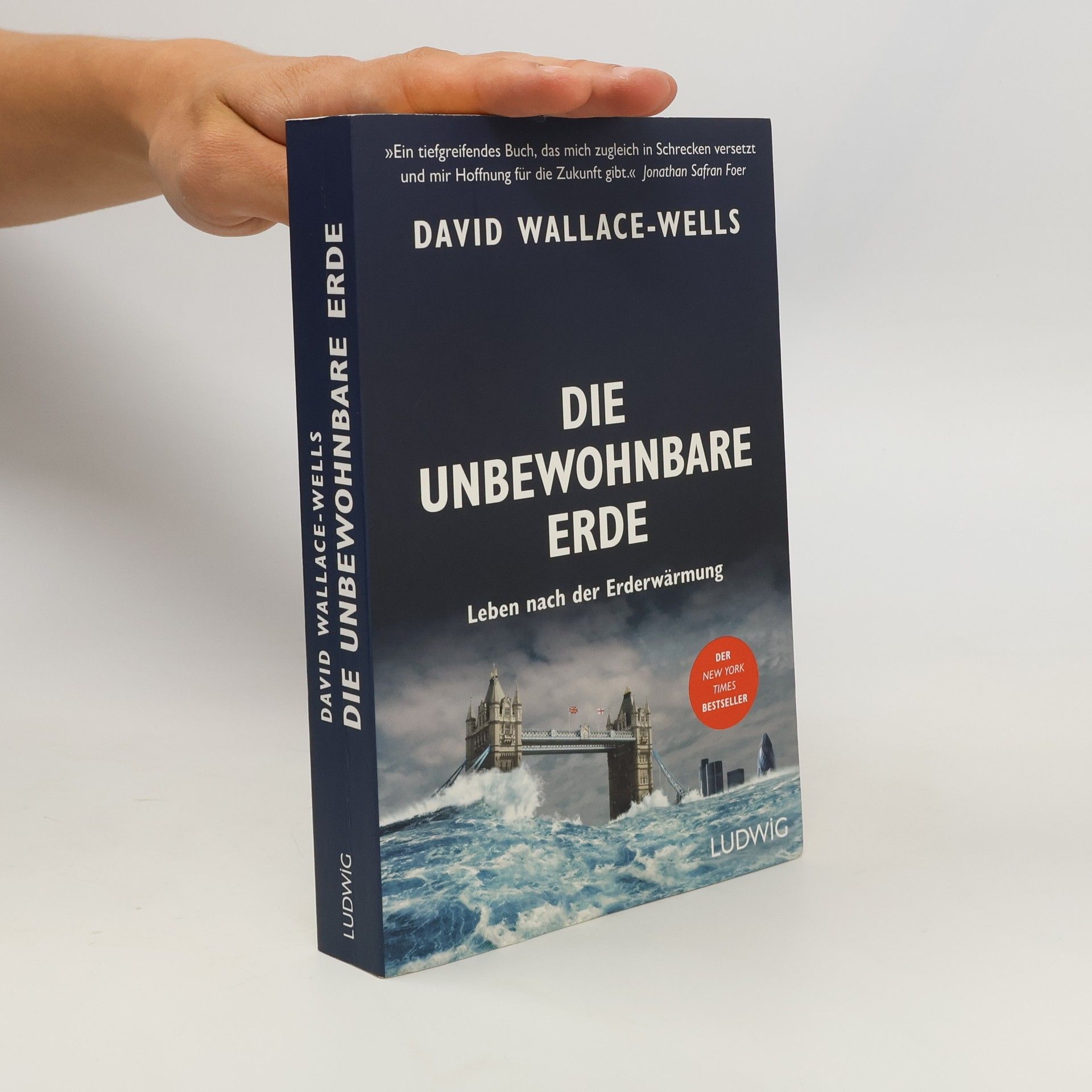 David Wallace-Wells Die unbewohnbare Erde